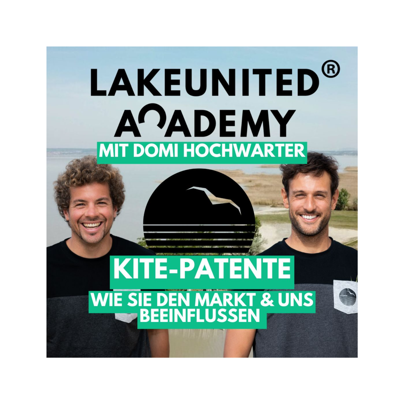 Kitesurf Academy by LakeUnited: Tipps, Tricks & Know How