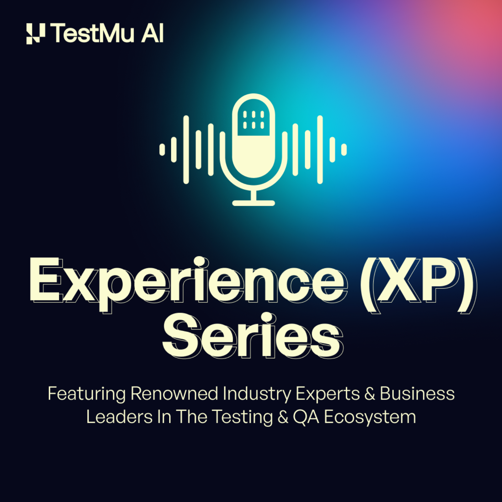 TestMu AI Experience (XP) Series