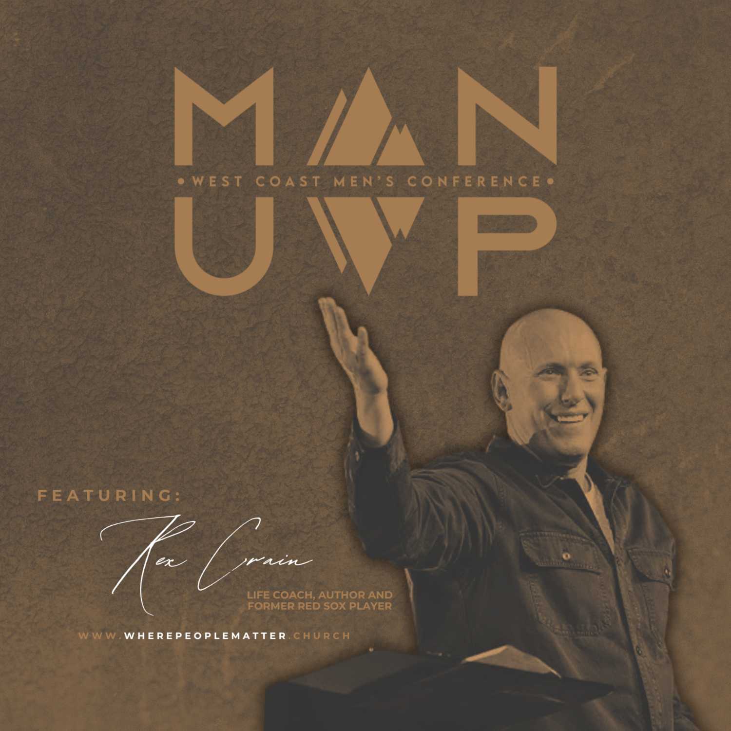 LAMBS TO LIONS Episode 91 || MAN UP 2023 (Rex Crain)