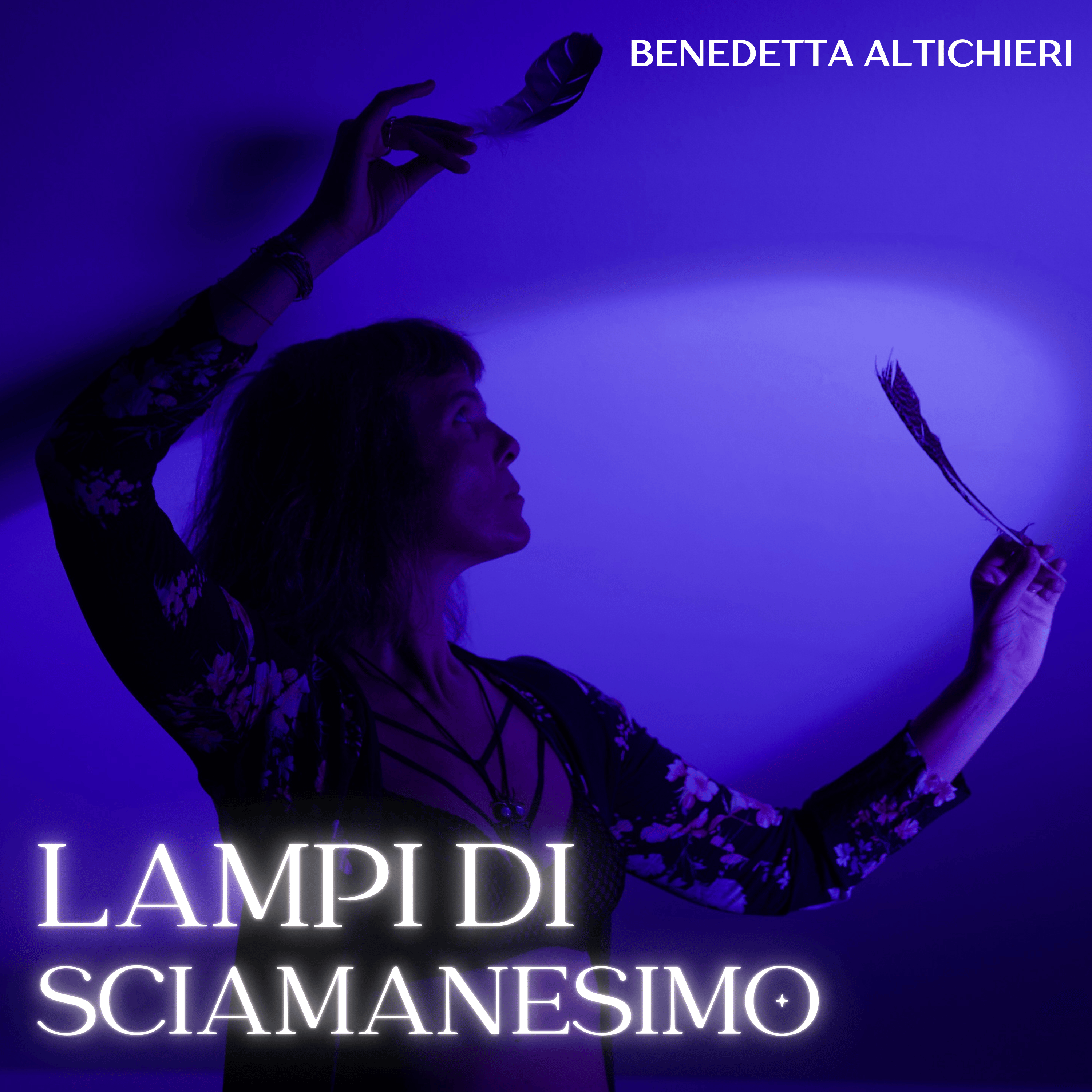 Lampi di Sciamanesimo