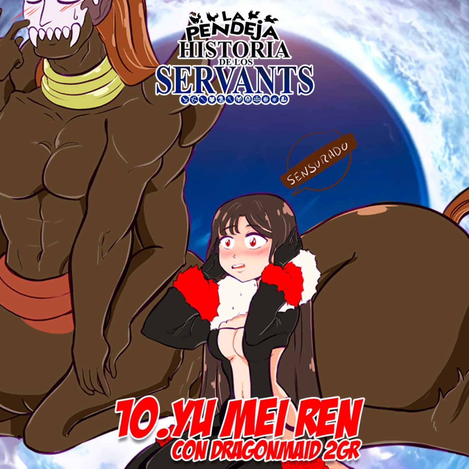 La Pendeja Historia de los Servants