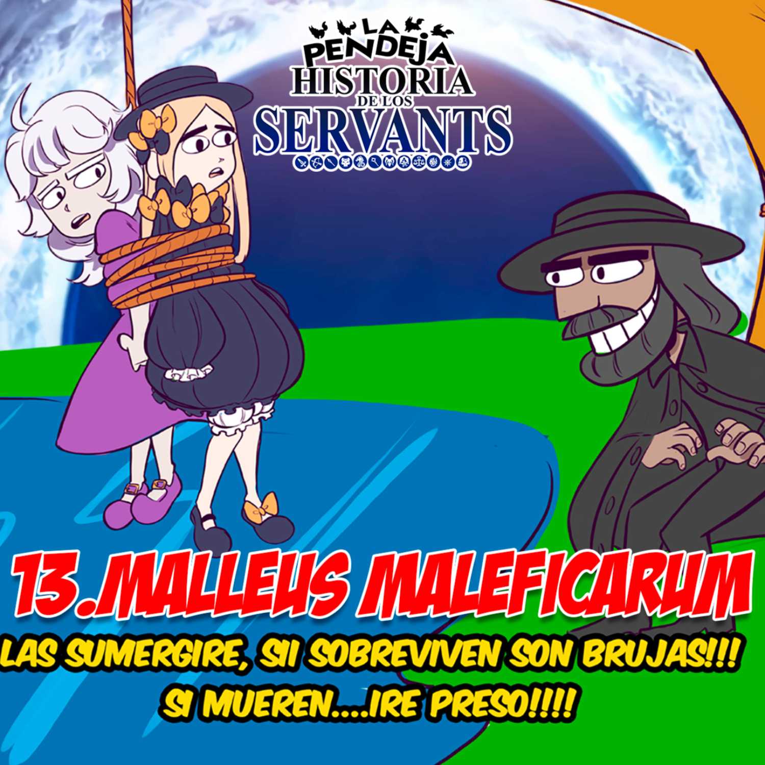 La Pendeja Historia de los Servants