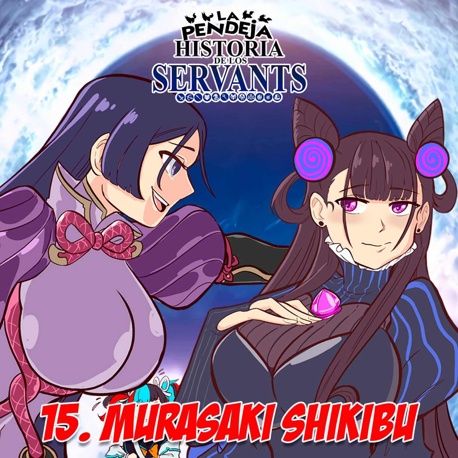 La Pendeja Historia de los Servants