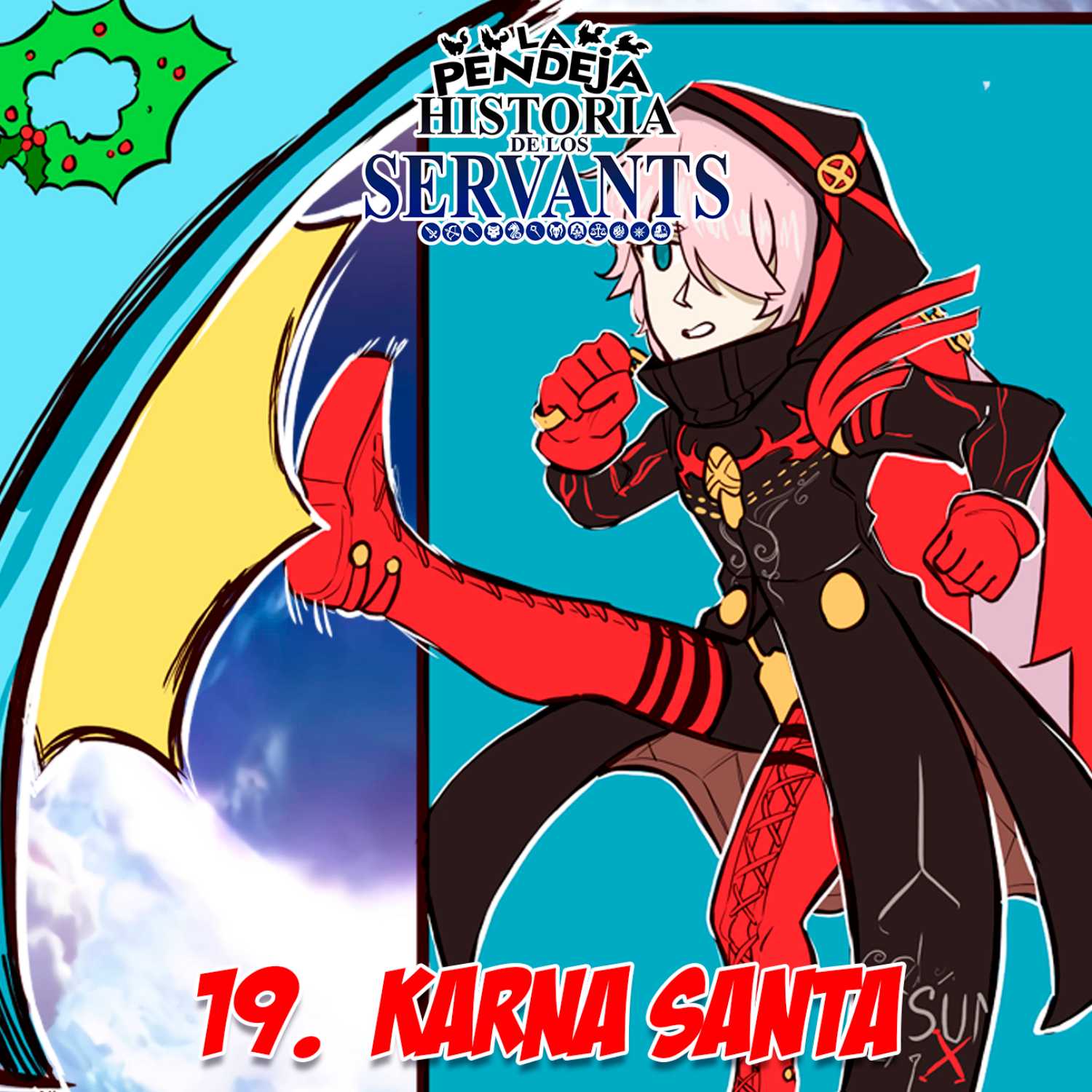 La Pendeja Historia de los Servants