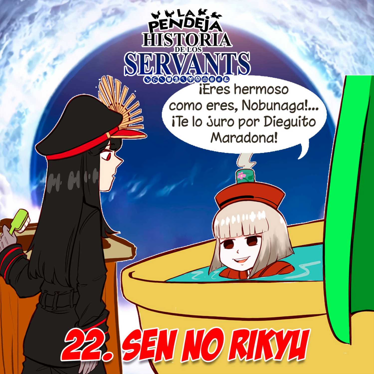 La Pendeja Historia de los Servants