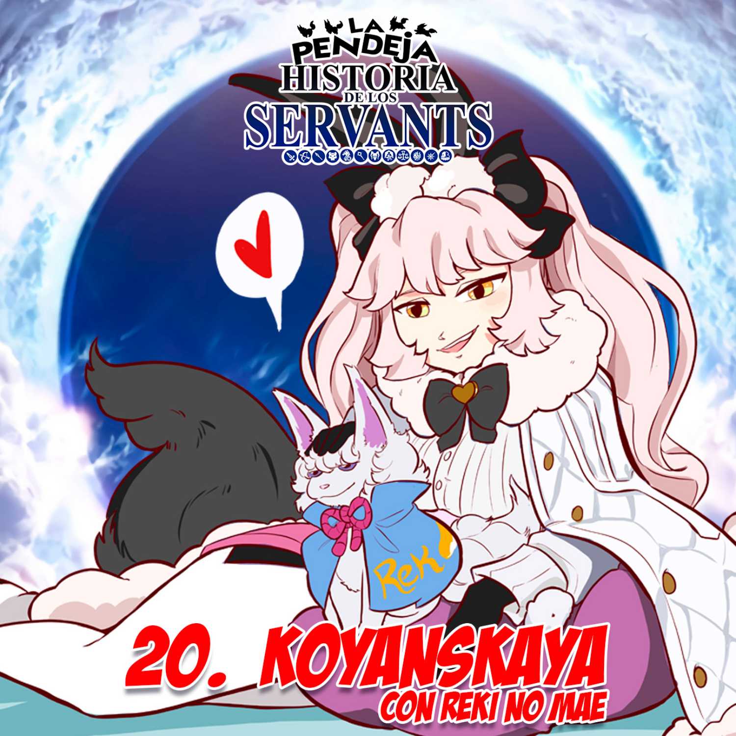 La Pendeja Historia de los Servants