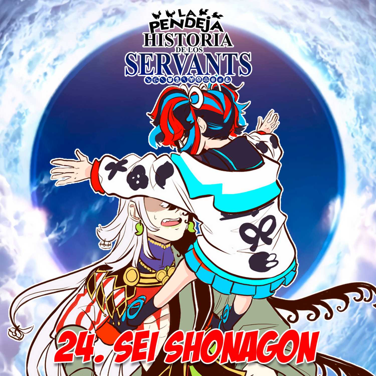 La Pendeja Historia de los Servants