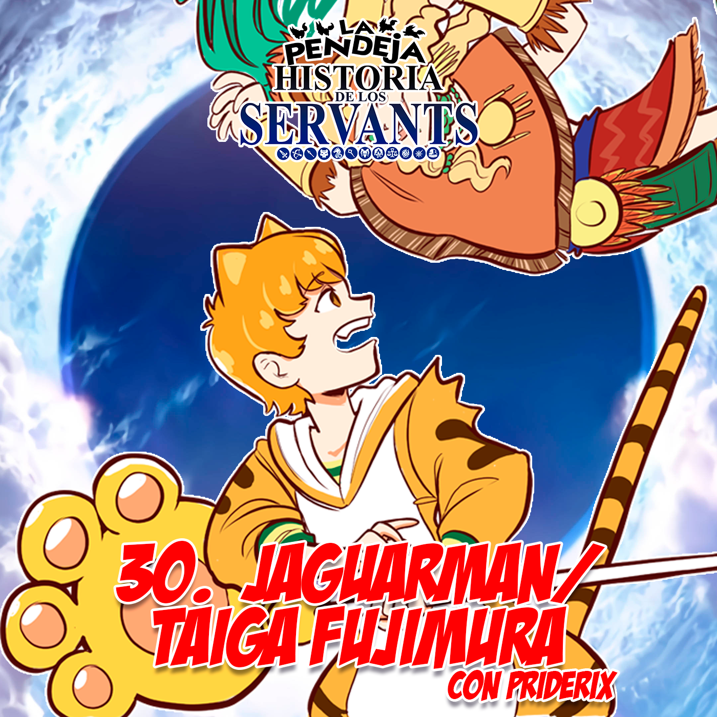 La Pendeja Historia de los Servants