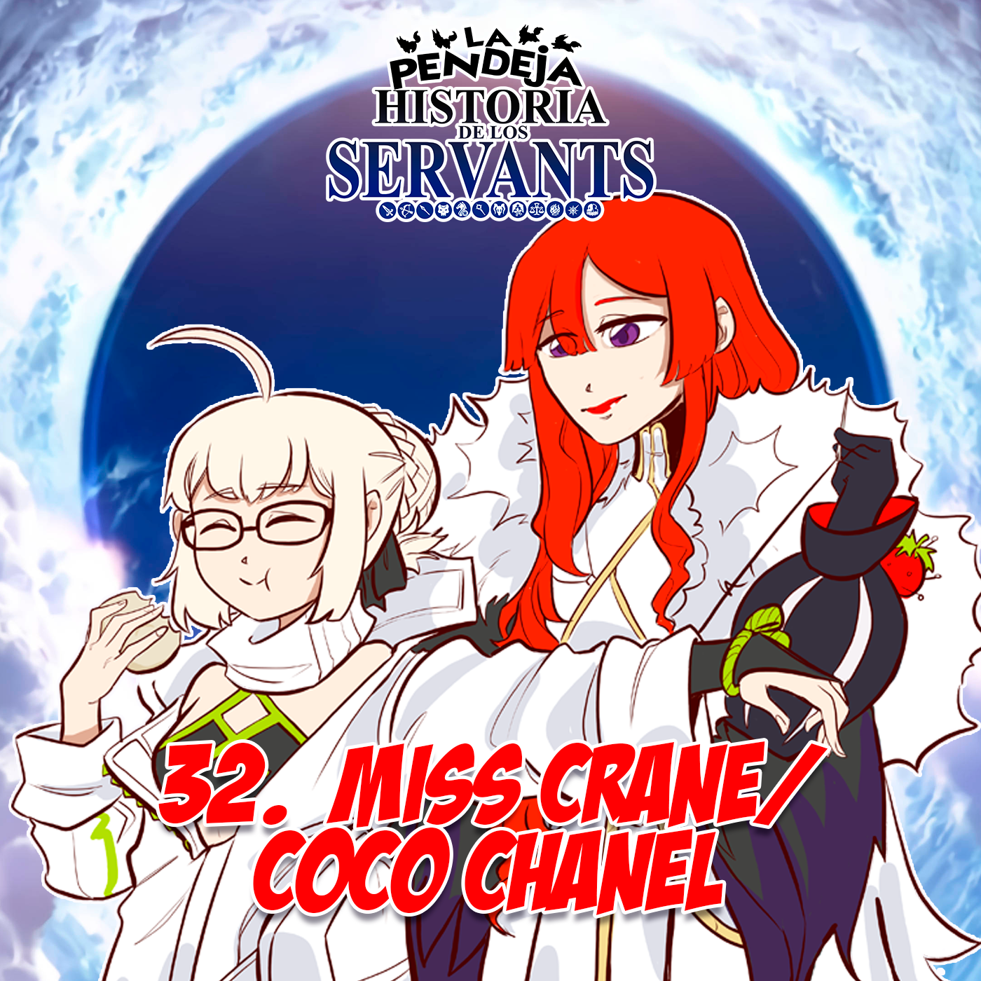 La Pendeja Historia de los Servants