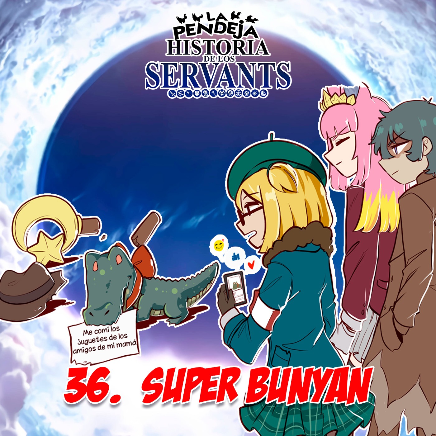 La Pendeja Historia de los Servants