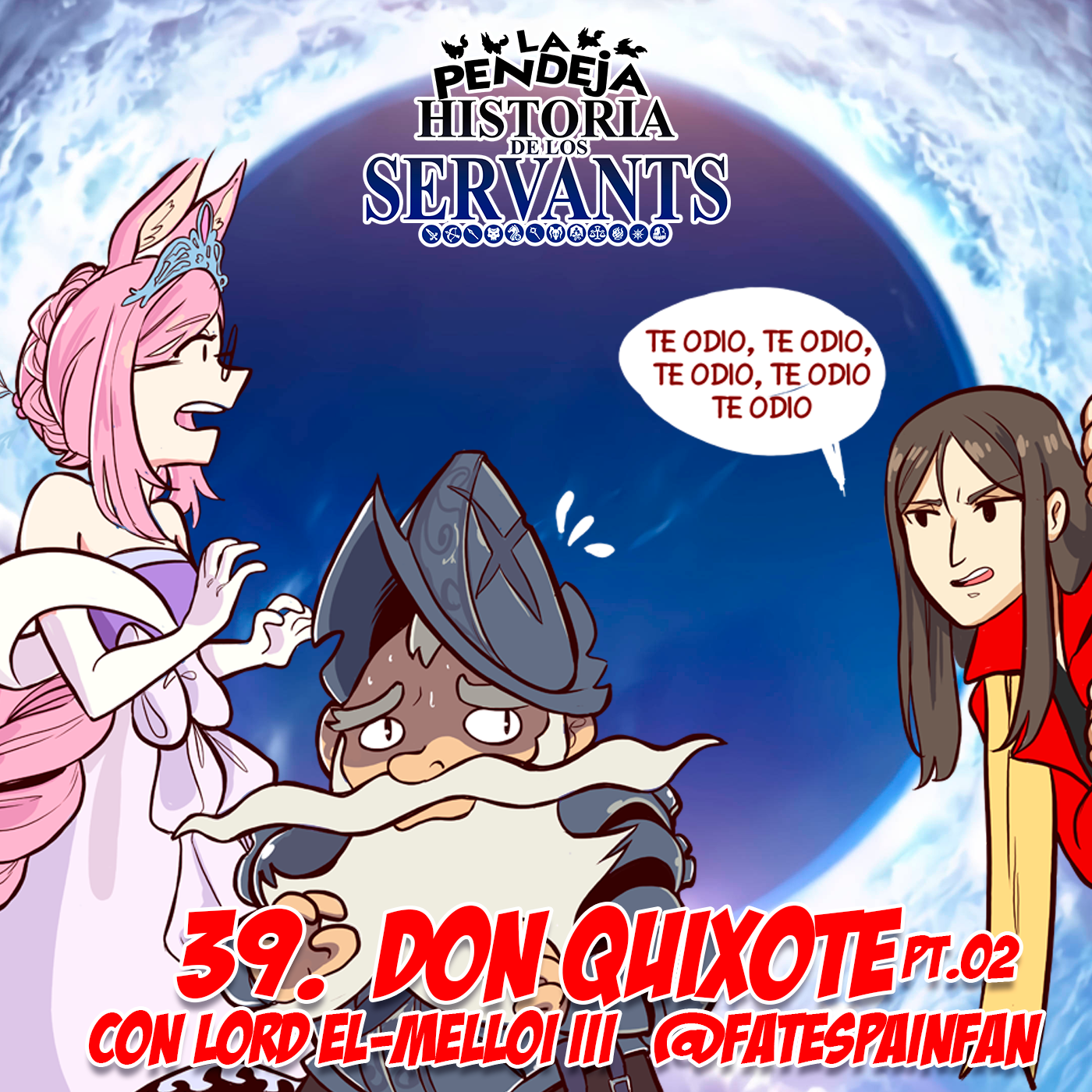 La Pendeja Historia de los Servants