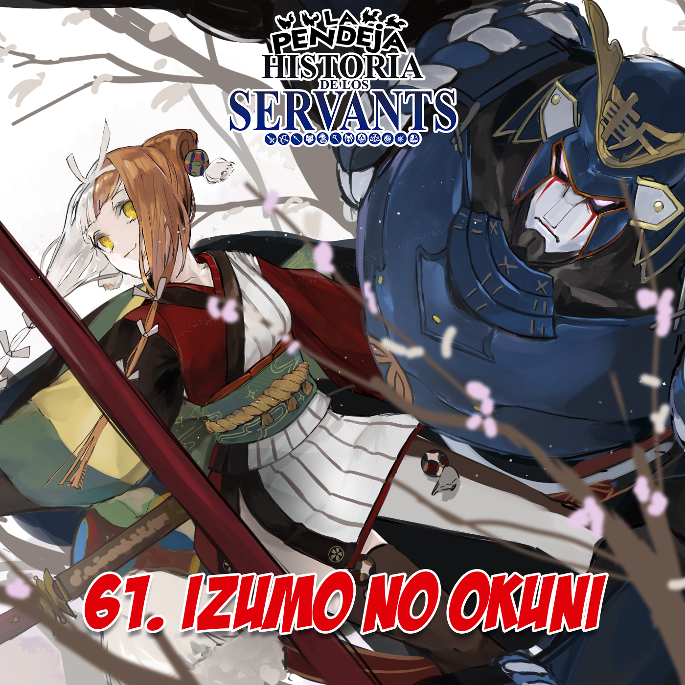 La Pendeja Historia de los Servants