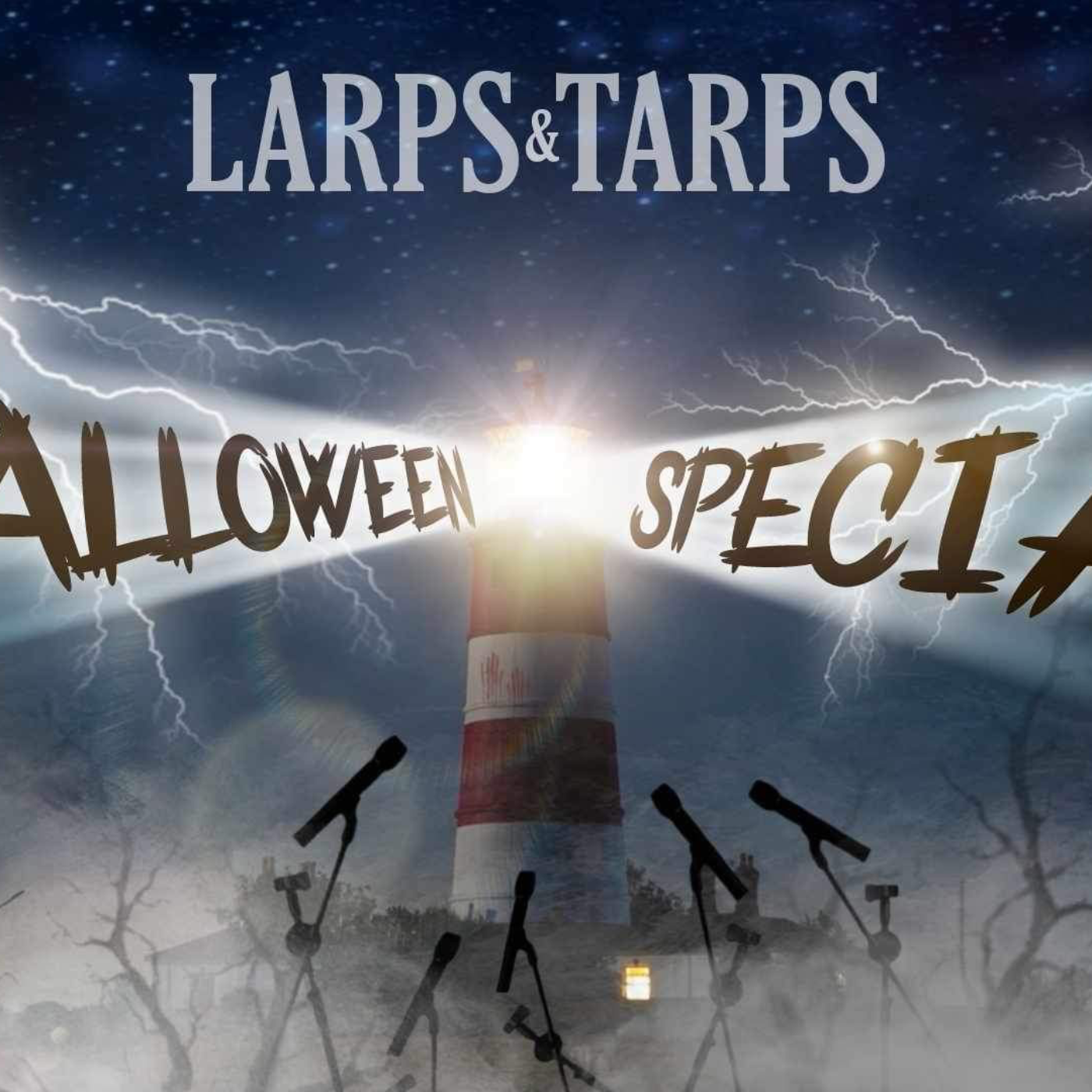 Larps and Tarps Halloween Special 2024