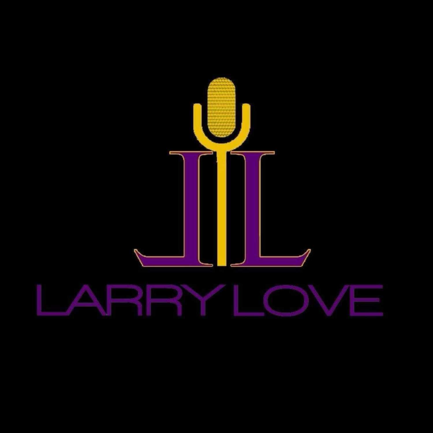 The Larry Love Show 