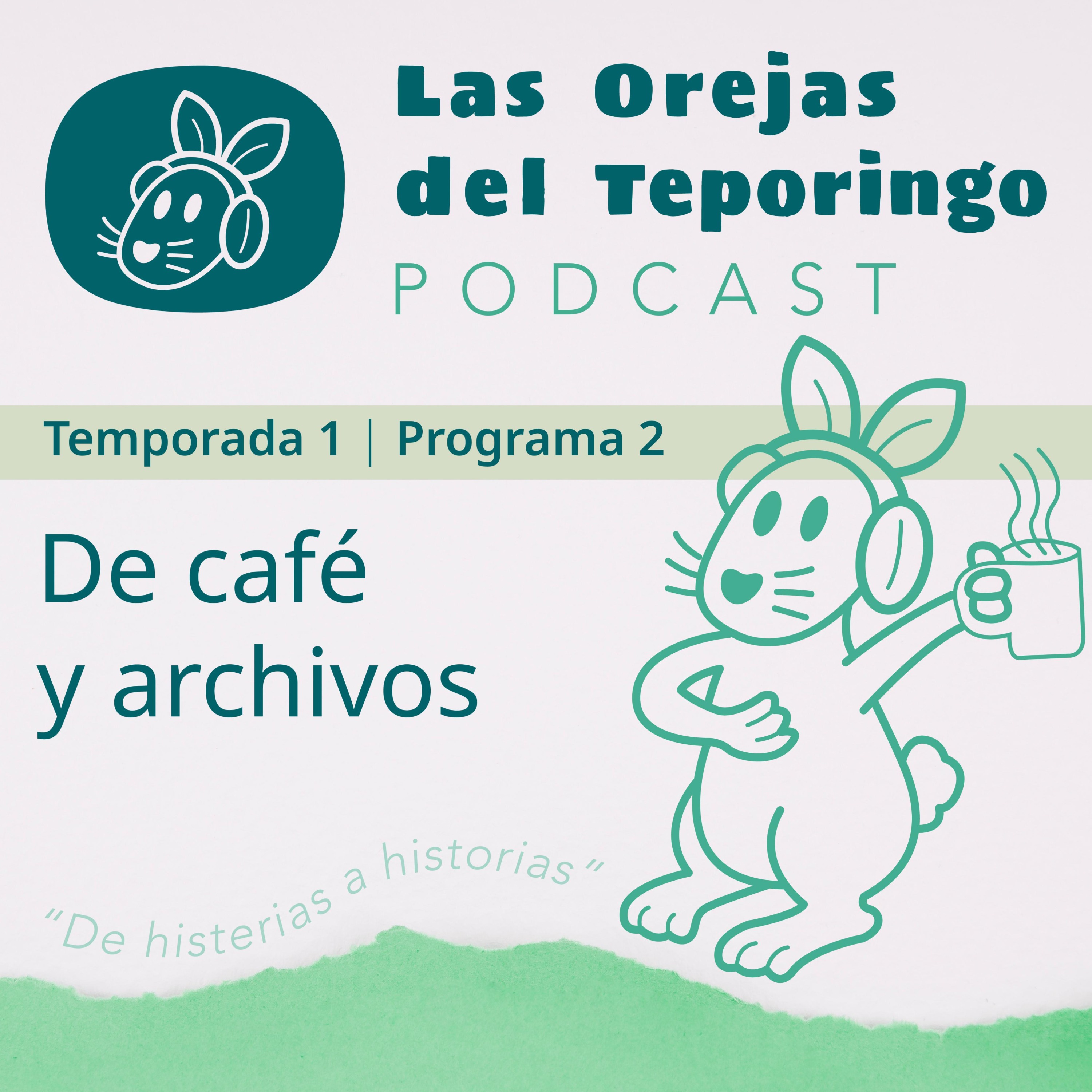 Las orejas del Teporingo: de histerias a historias