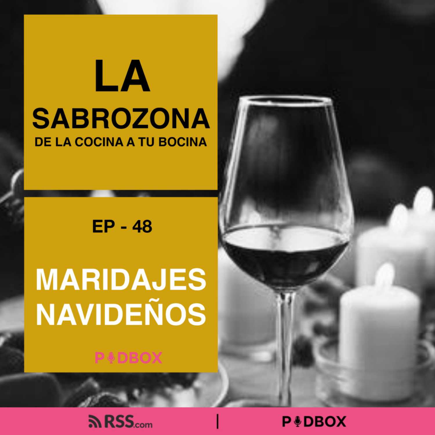 LA SABROZONA - EP 48 - MARIDAJES NAVIDEÑOS