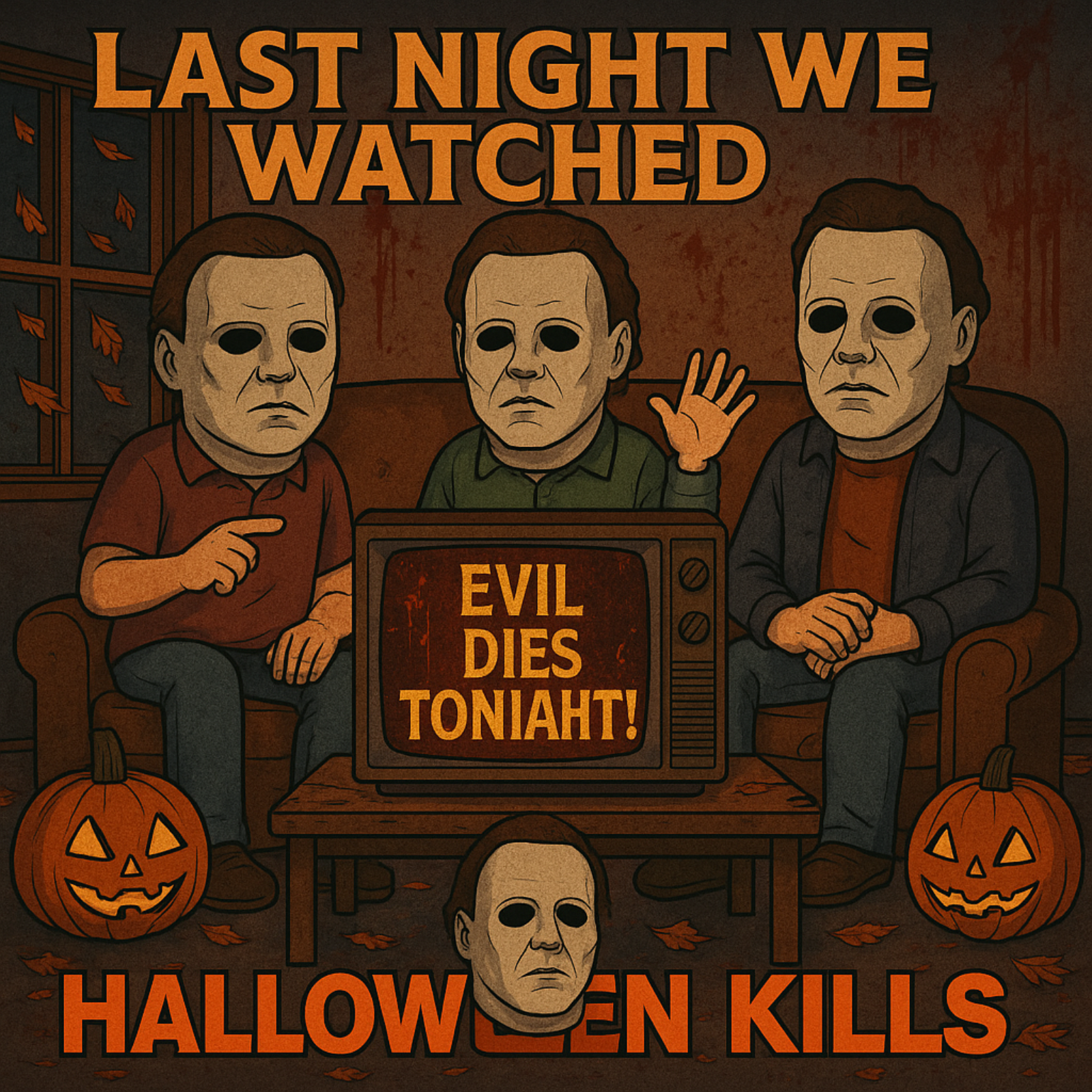 Last Night We Watched