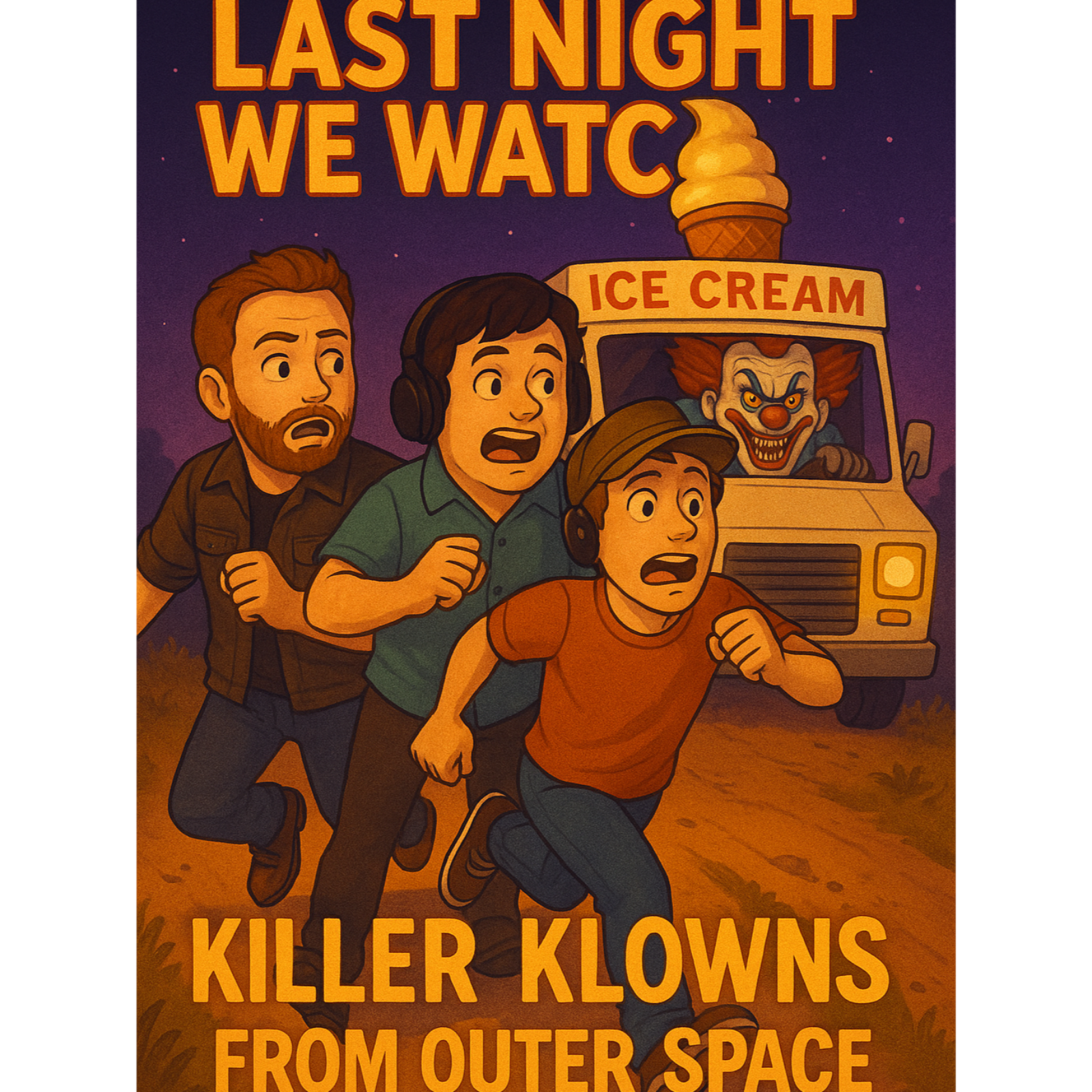 Last Night We Watched