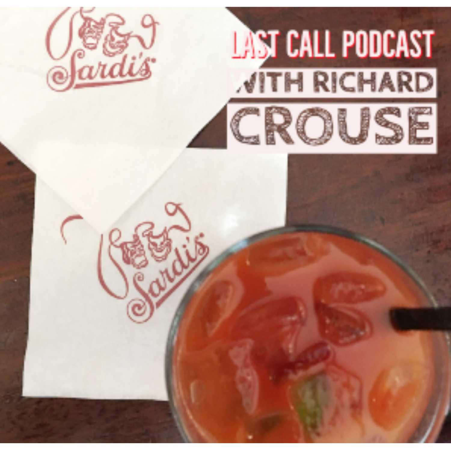 Last Call with Richard Crouse