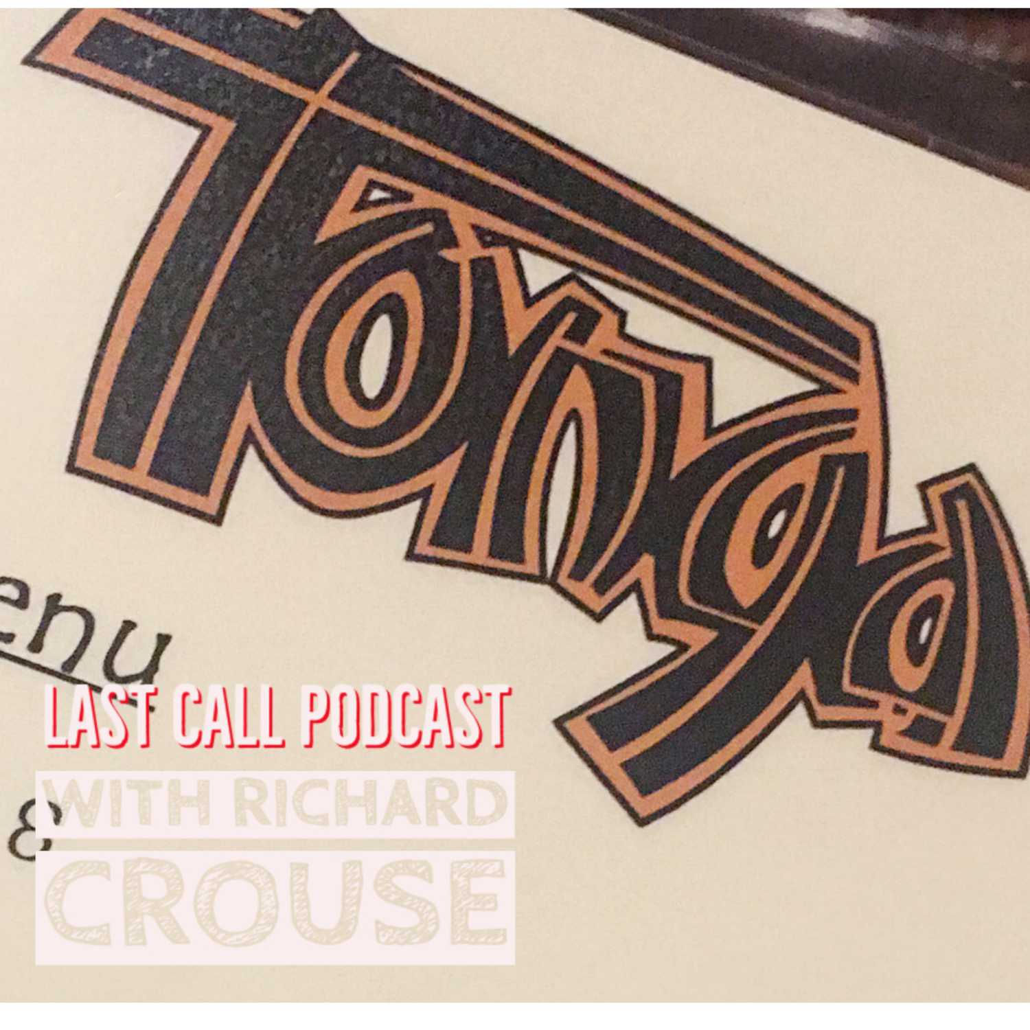 Last Call with Richard Crouse