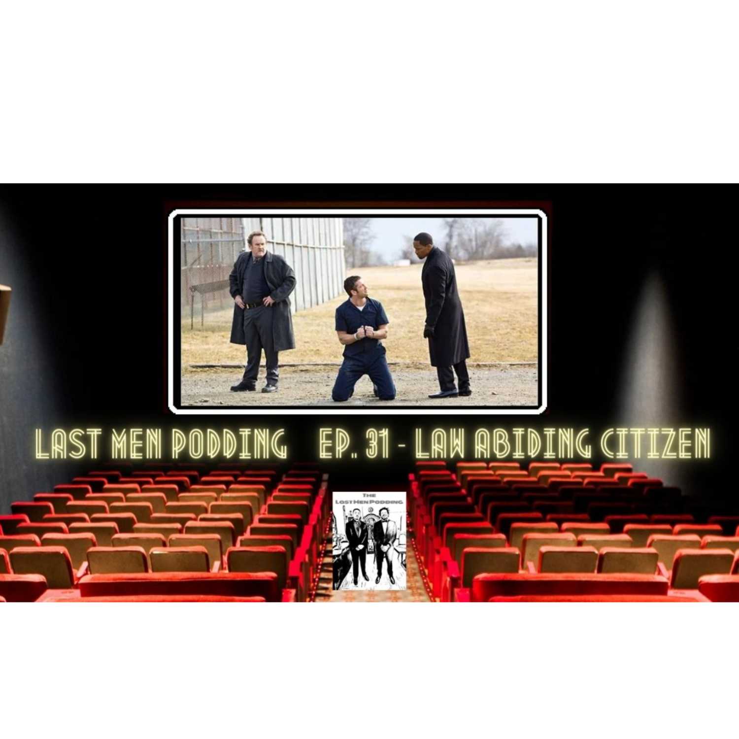 The Last Men Podding