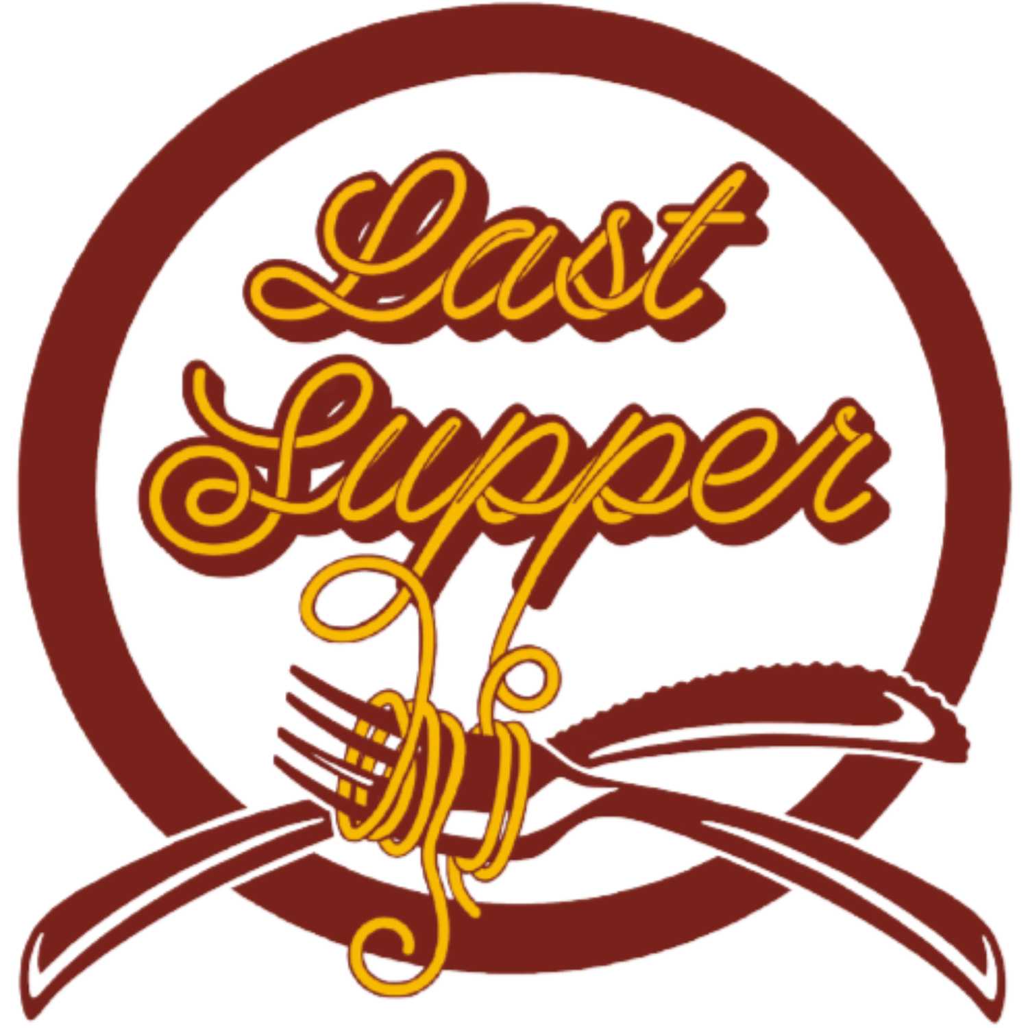 Last Supper Podcast