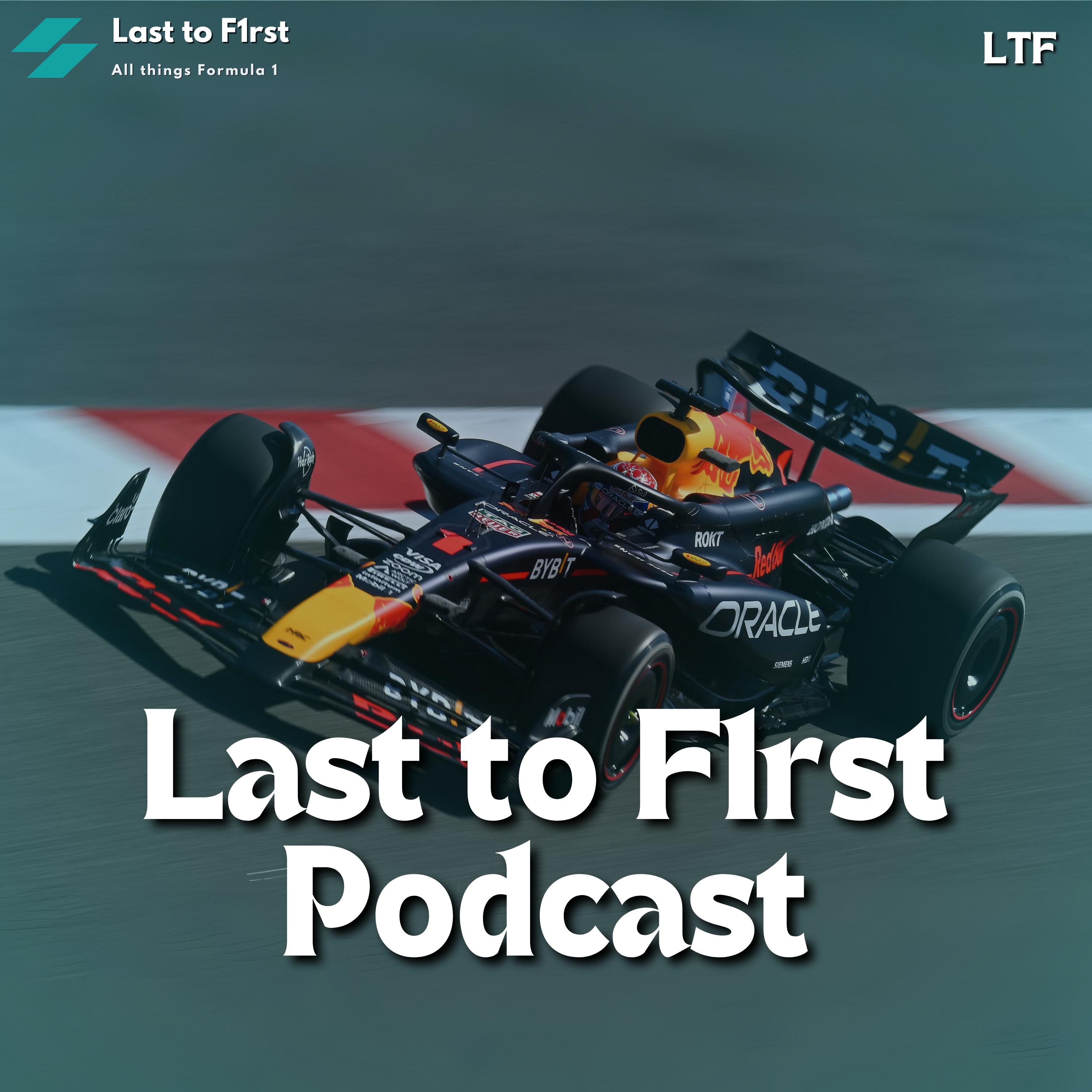 Last to F1rst