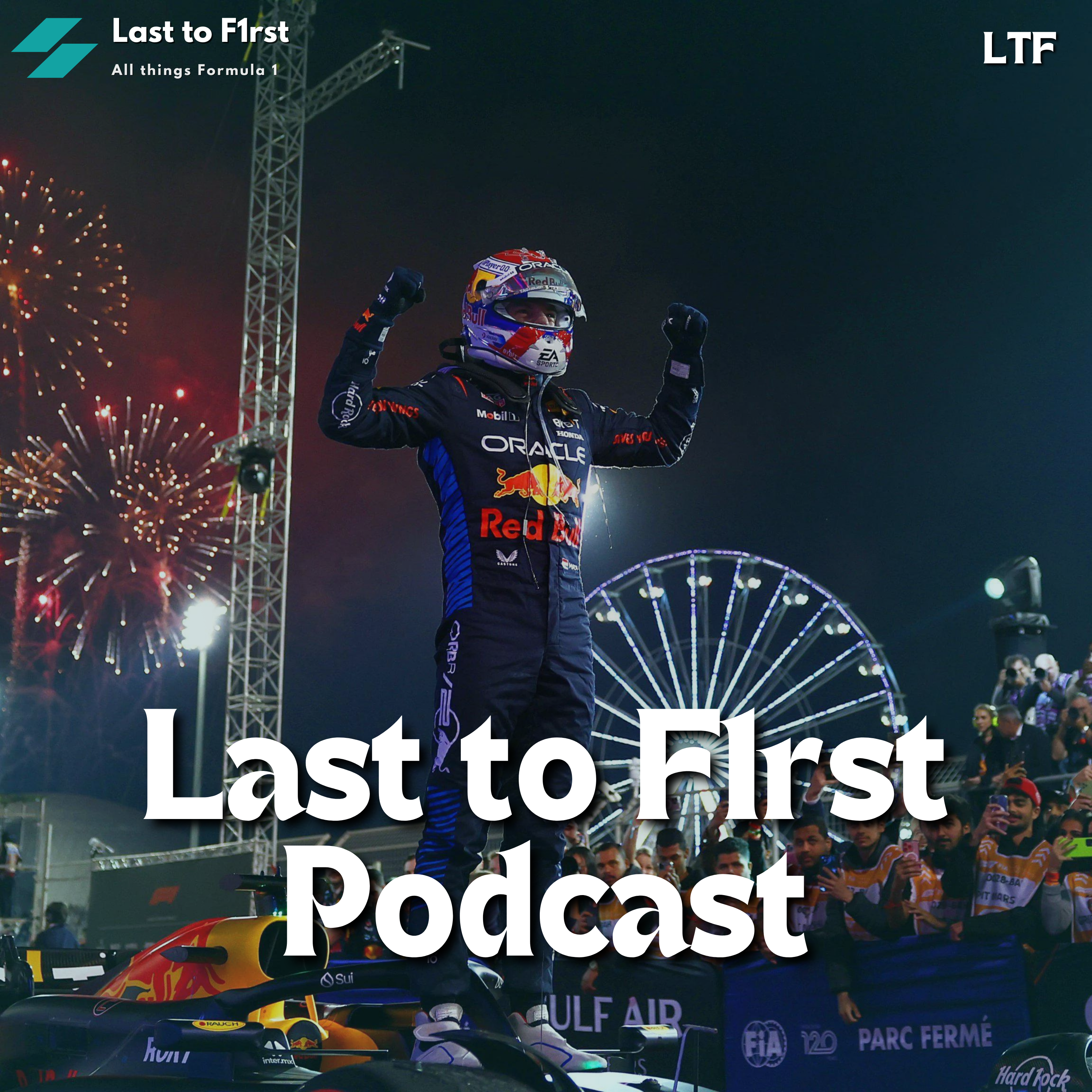 Last to F1rst