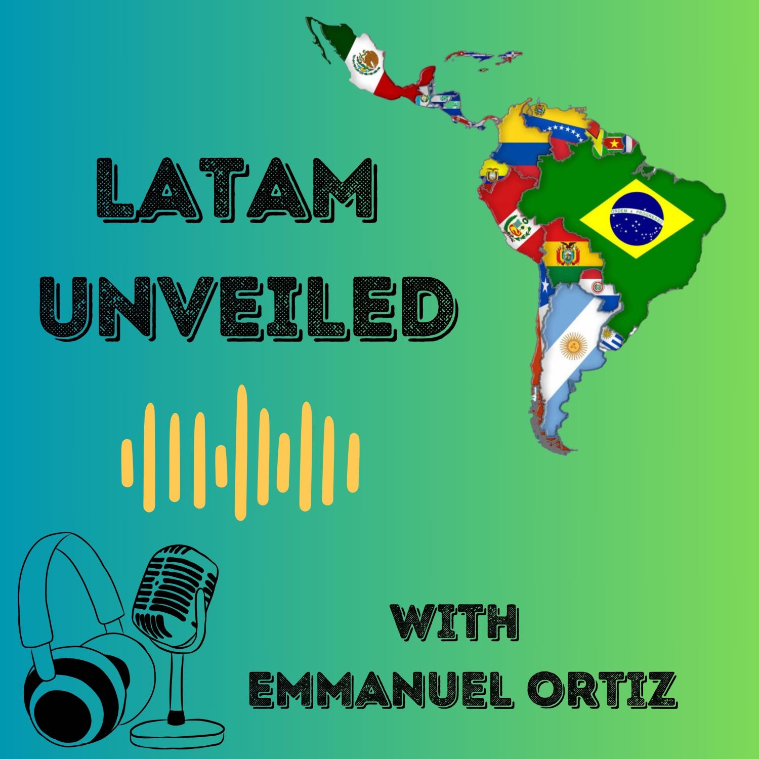 Latam Unveiled podcast artwork