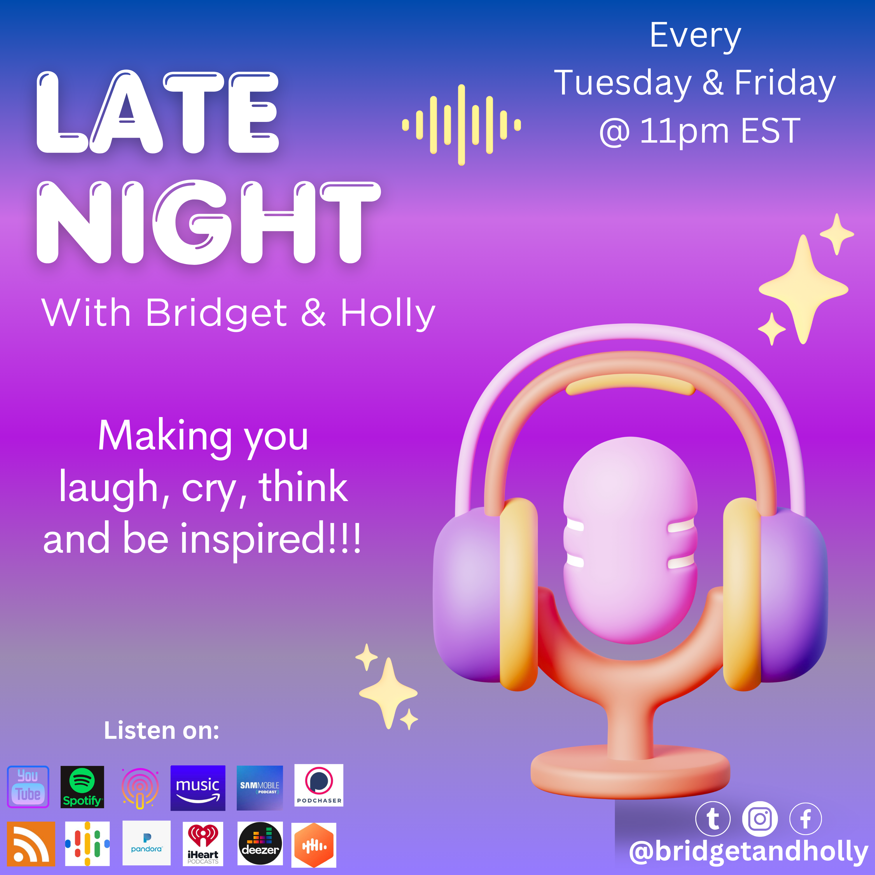 Late Night with Bridget & Holly