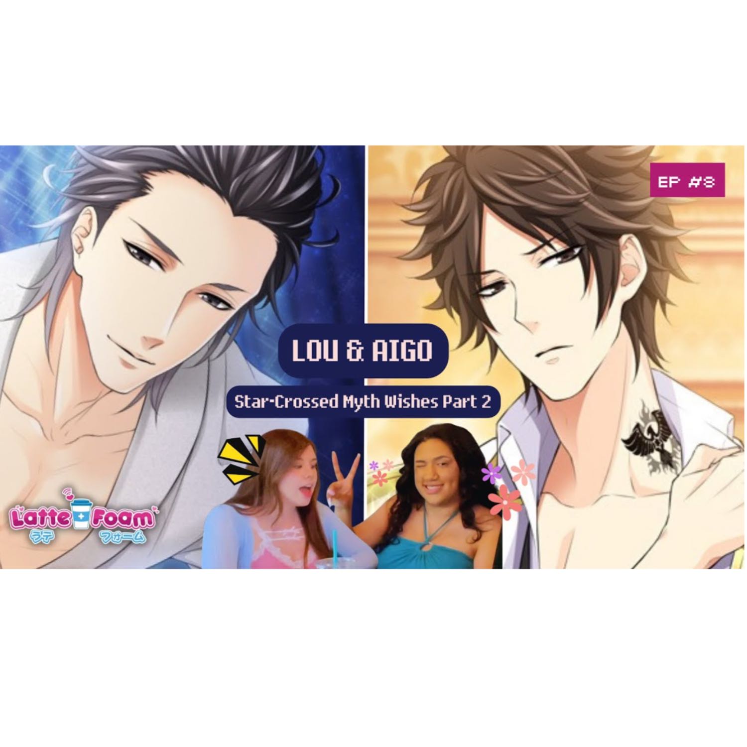 Ep 8: Star-Crossed Myth Wishes Department Boy Rank - Part 2