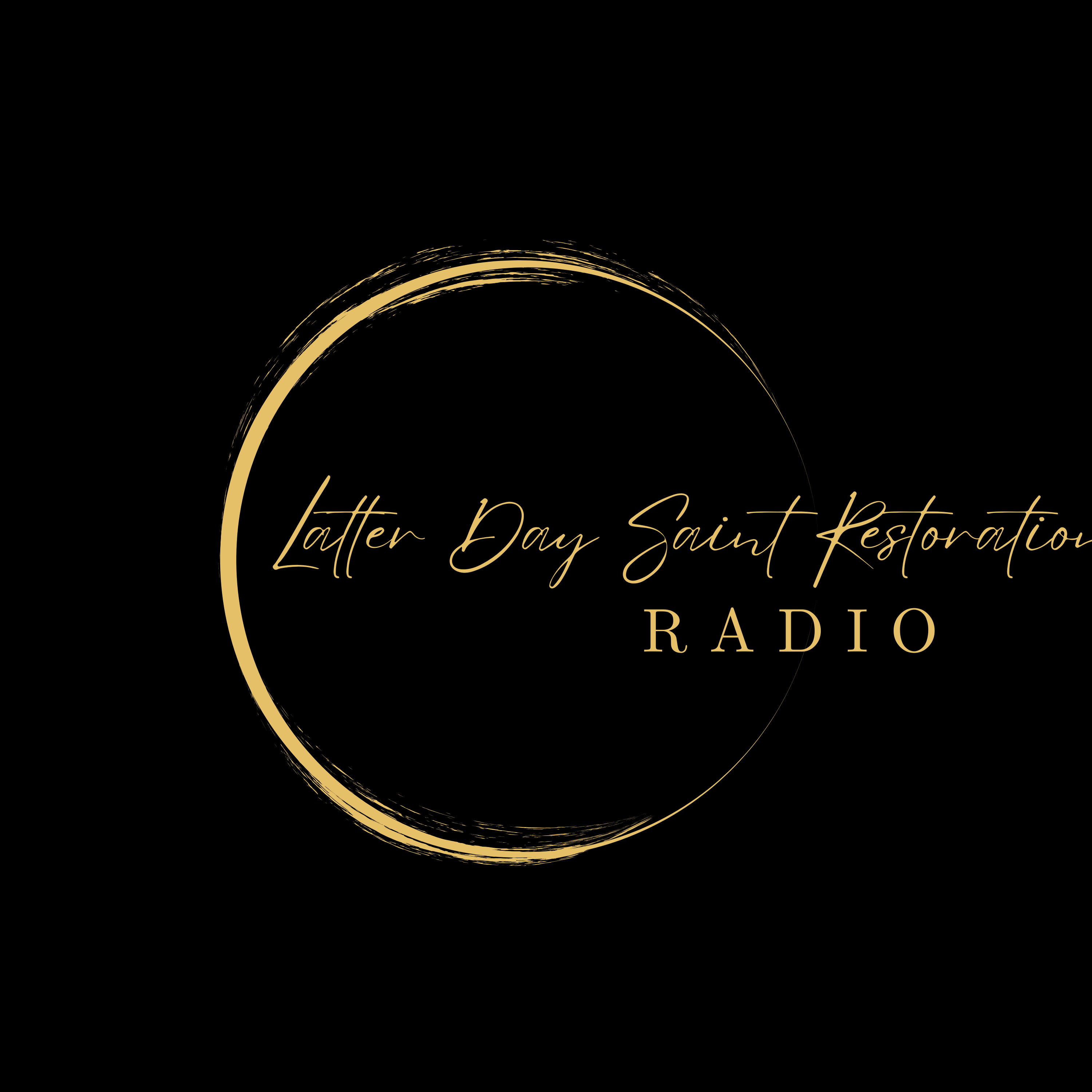 Latter Day Saint Restoration Radio