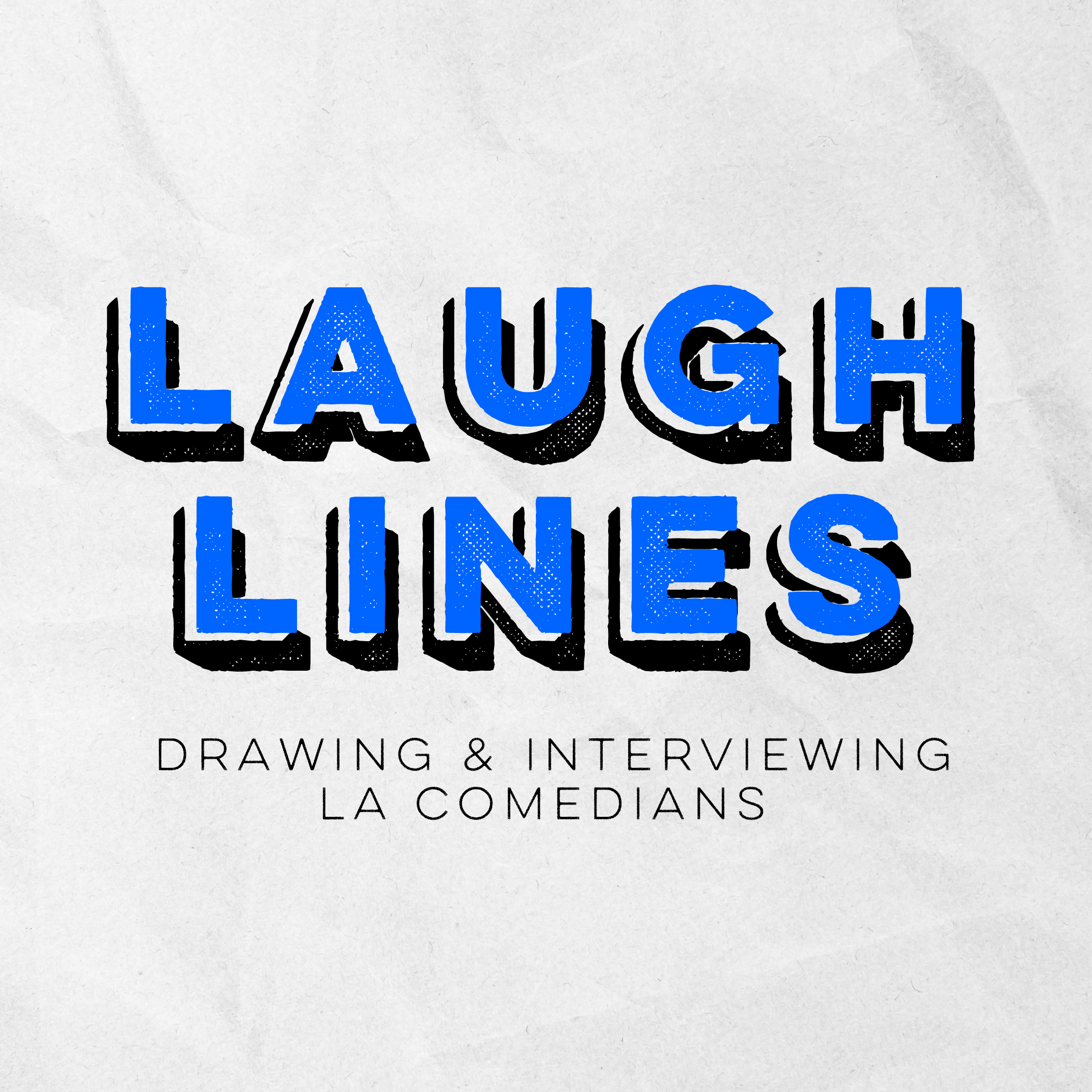 Laugh Lines LA