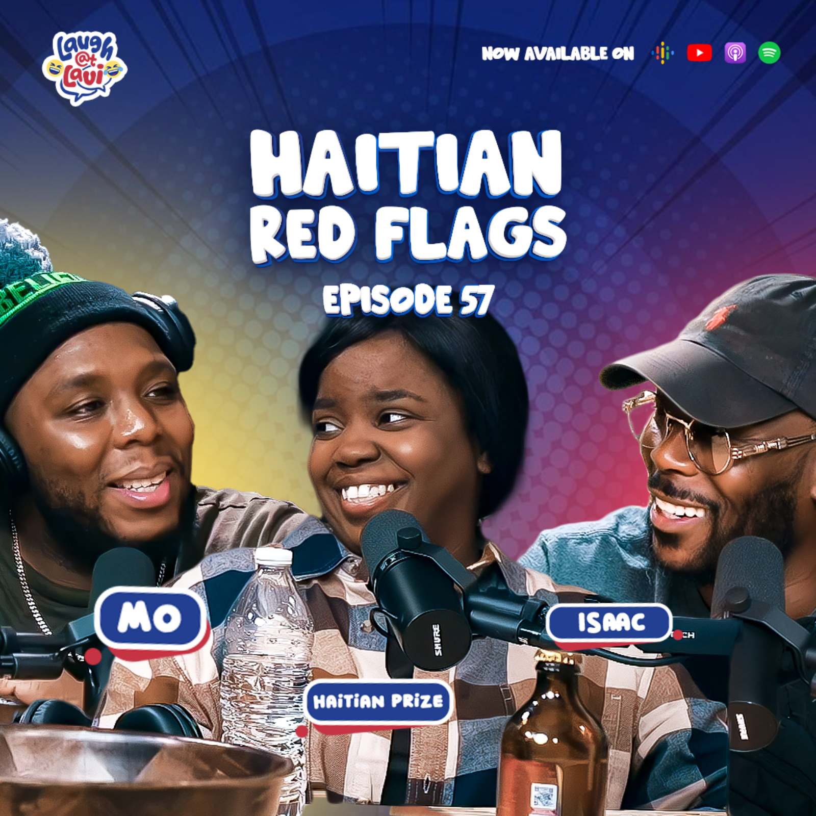 🇭🇹 Haitian Red Flags 🚩 | Ft. @haitianprize | Laugh at Lavi Podcast episode artwork