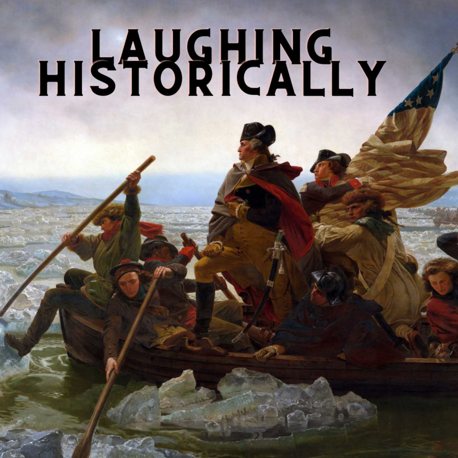 George Washington's Crossing of the Delaware and the Hessians: One of the Few Times We Feel Bad for Germans episode artwork
