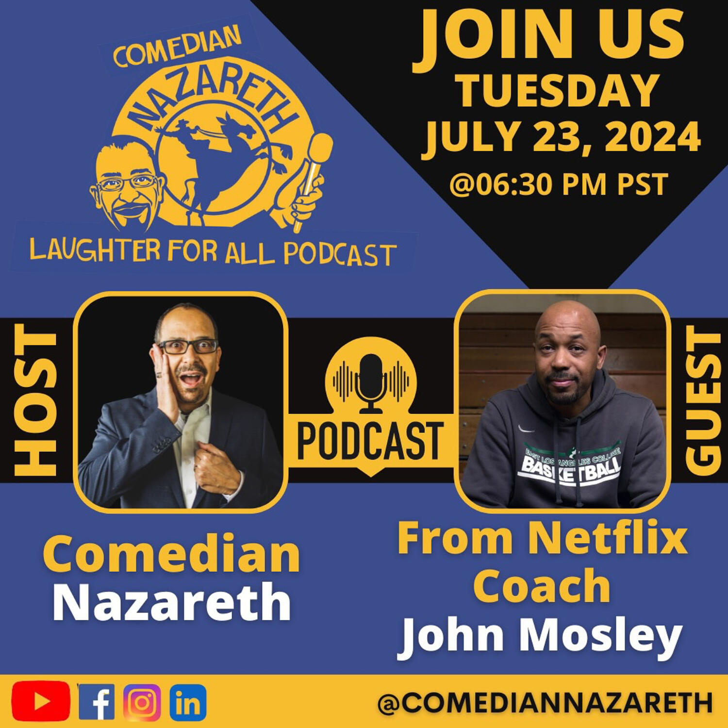 Laughter for All Podcast with Comedian Nazareth