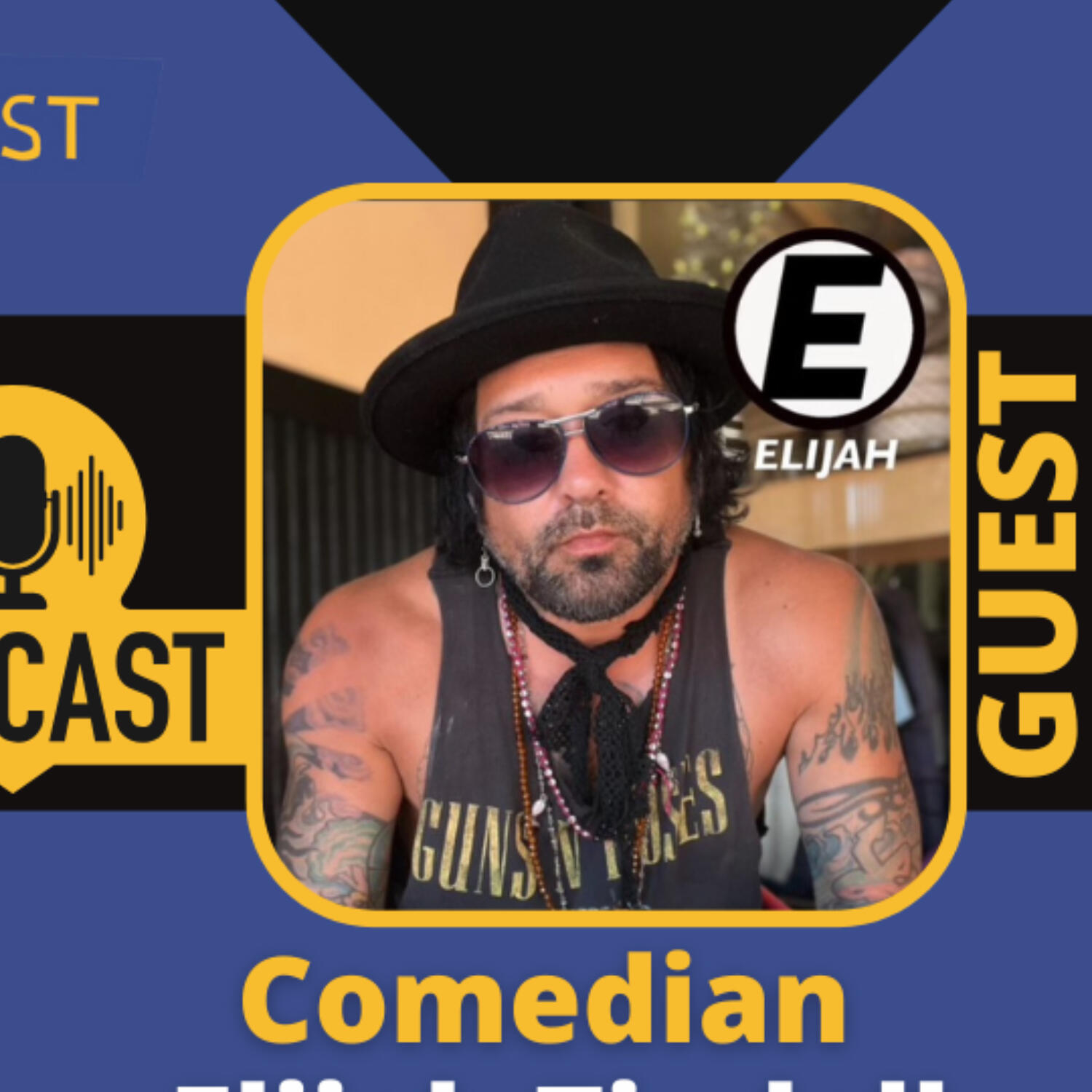 Guns N Roses meet Standup Comic with Elijah Tindall episode artwork