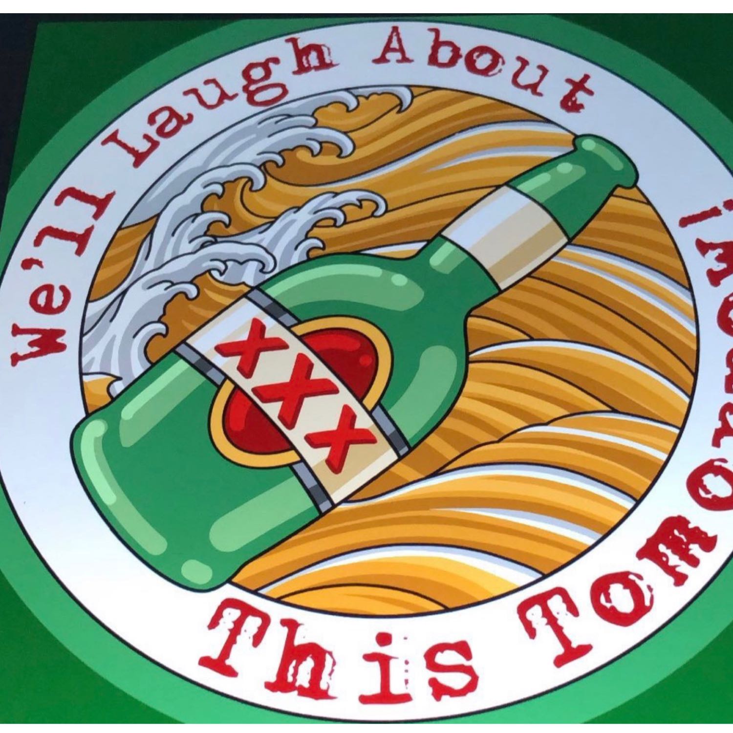 We’ll Laugh About This Tomorrow