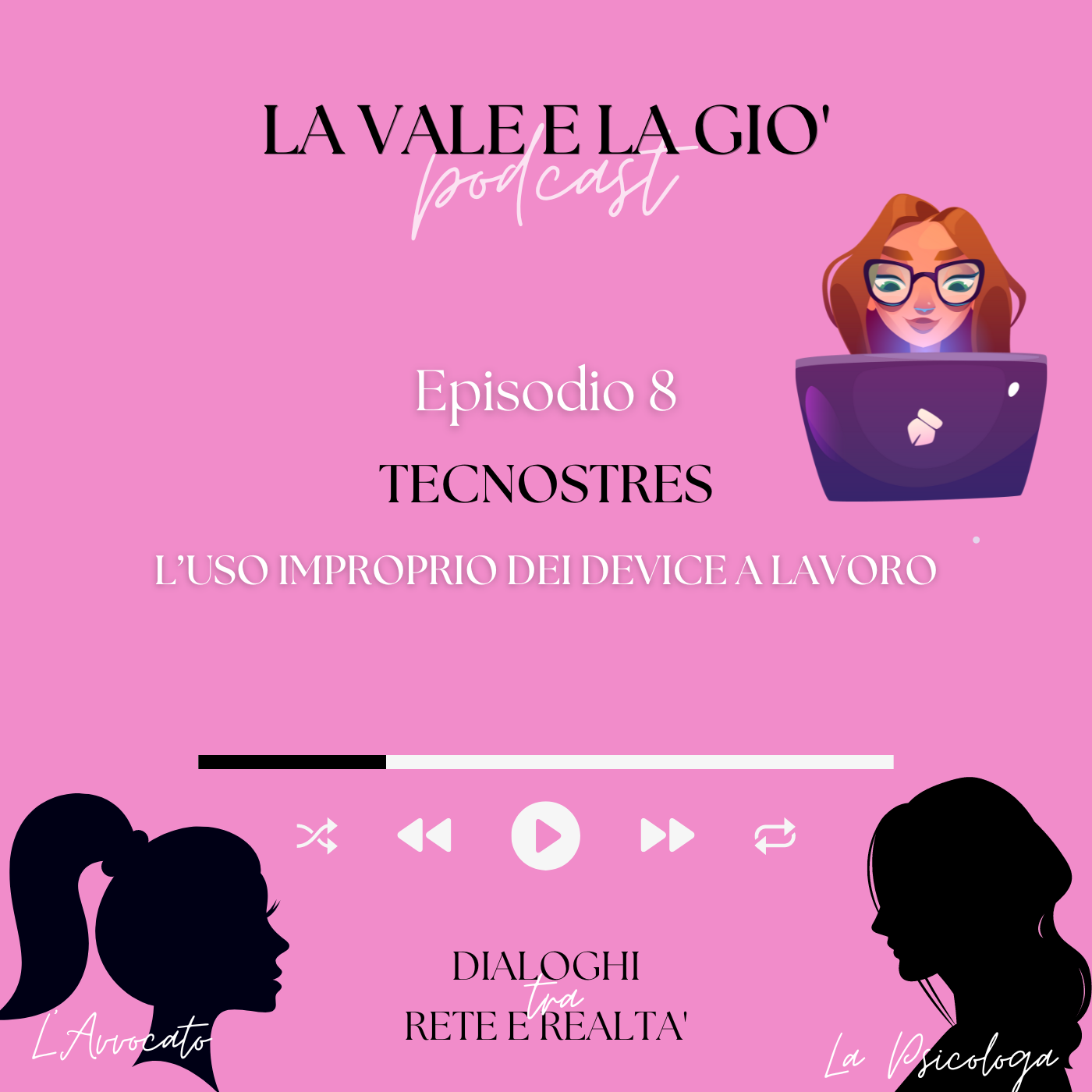 La vale e la giò - dialoghi tra rete e realtà