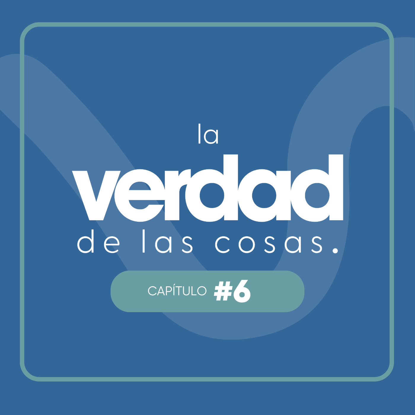 La Verdad de las Cosas