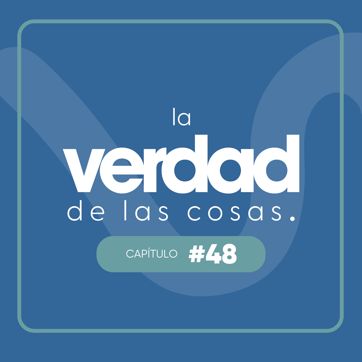 La Verdad de las Cosas