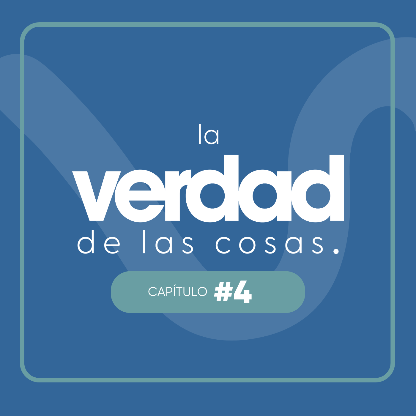 La Verdad de las Cosas