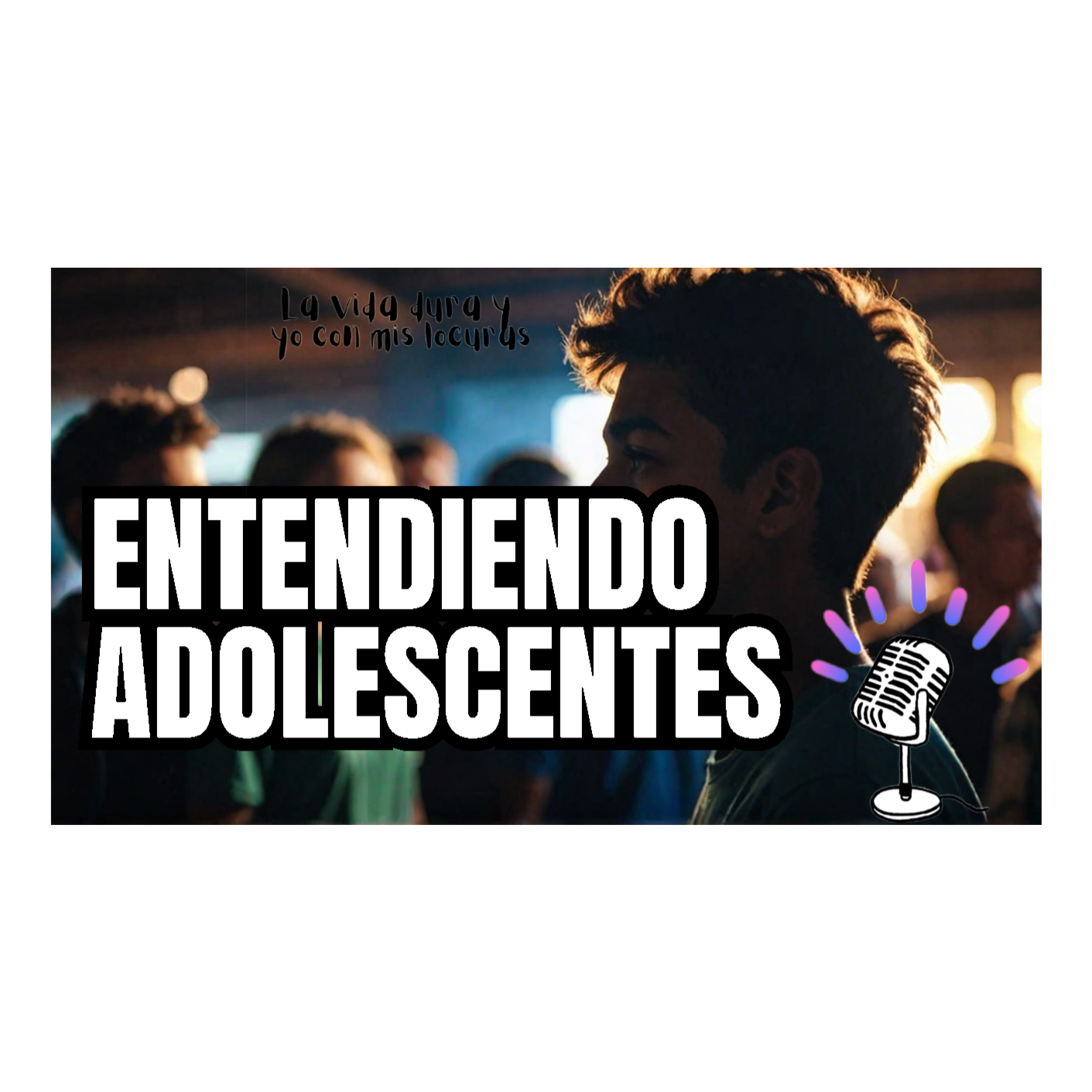 La Vida Dura y Yo Con Mis Locuras
