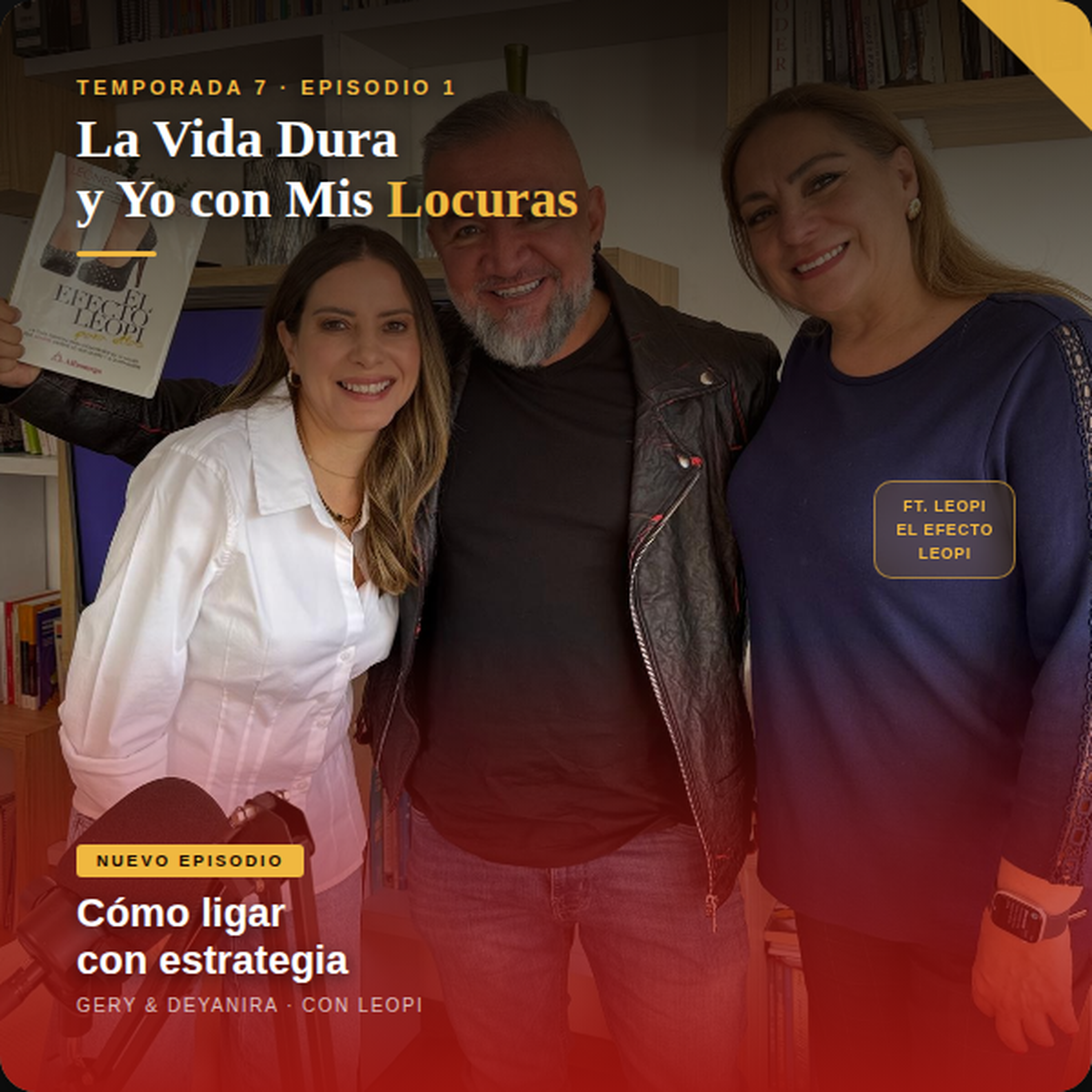 Cómo ligar con estrategia: el método que nadie te enseñó episode artwork