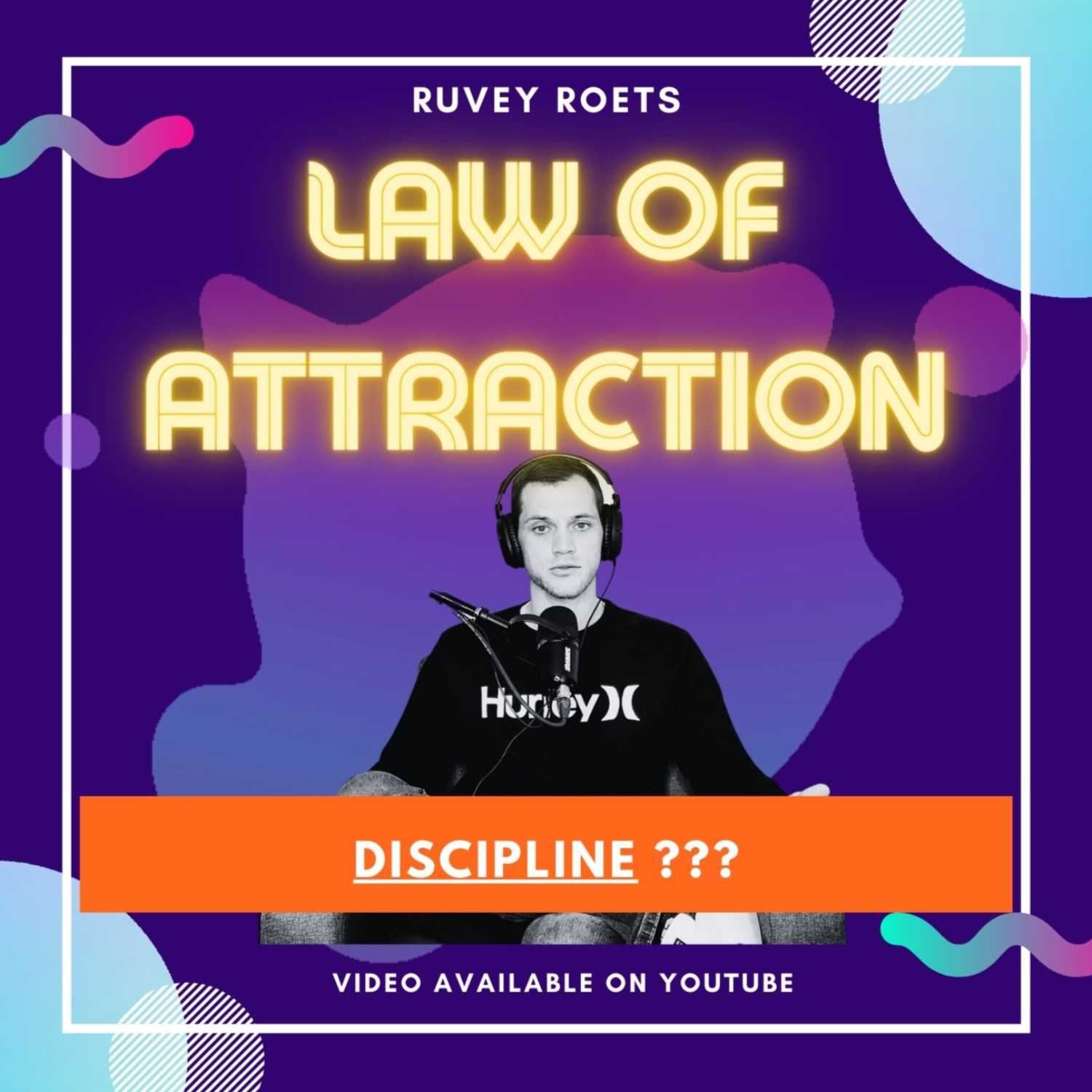 Discipline is the key to manifest - The Law of Attraction