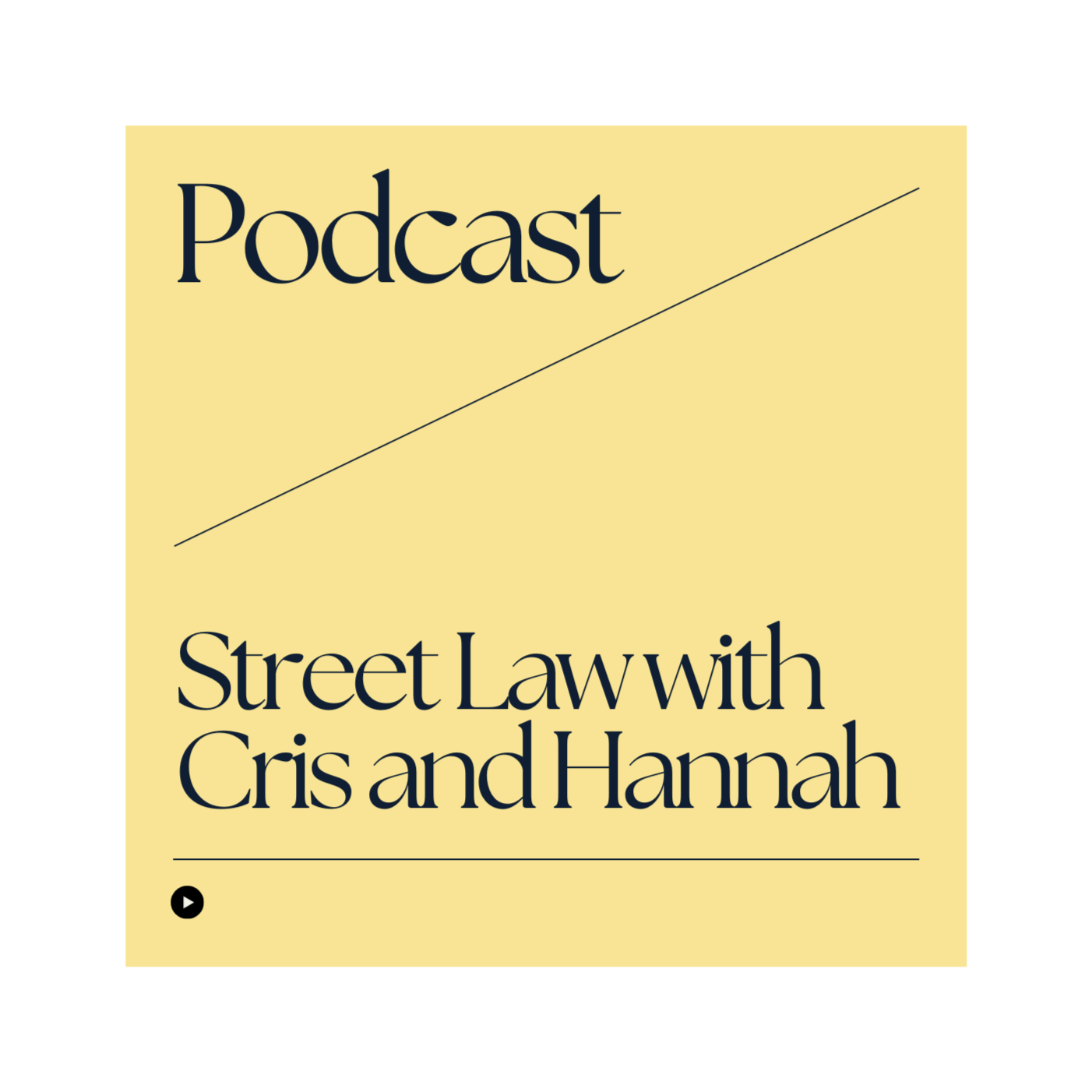 Street Law With Cris and Hannah