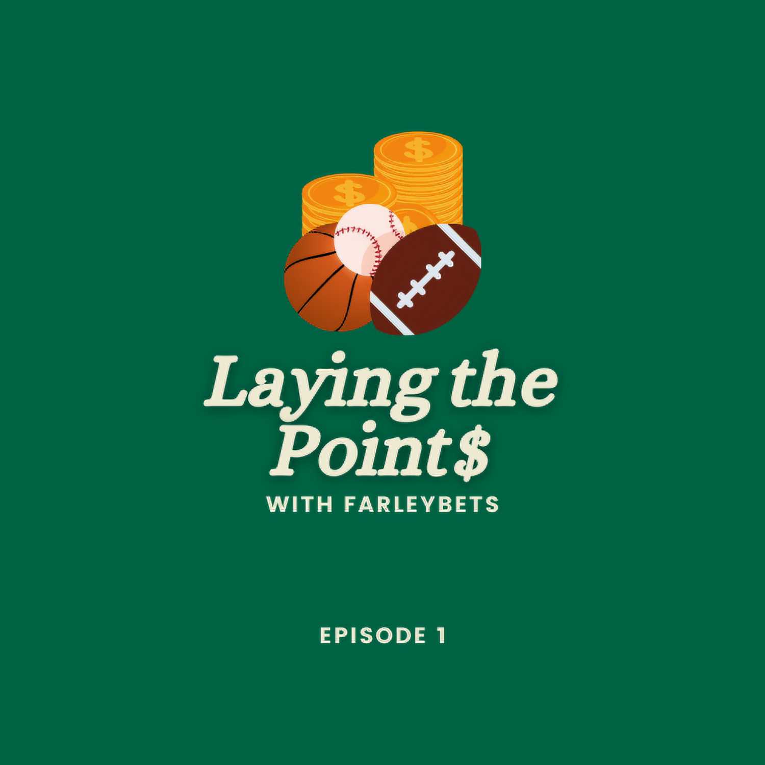 Laying the Points with FarleyBets cover art