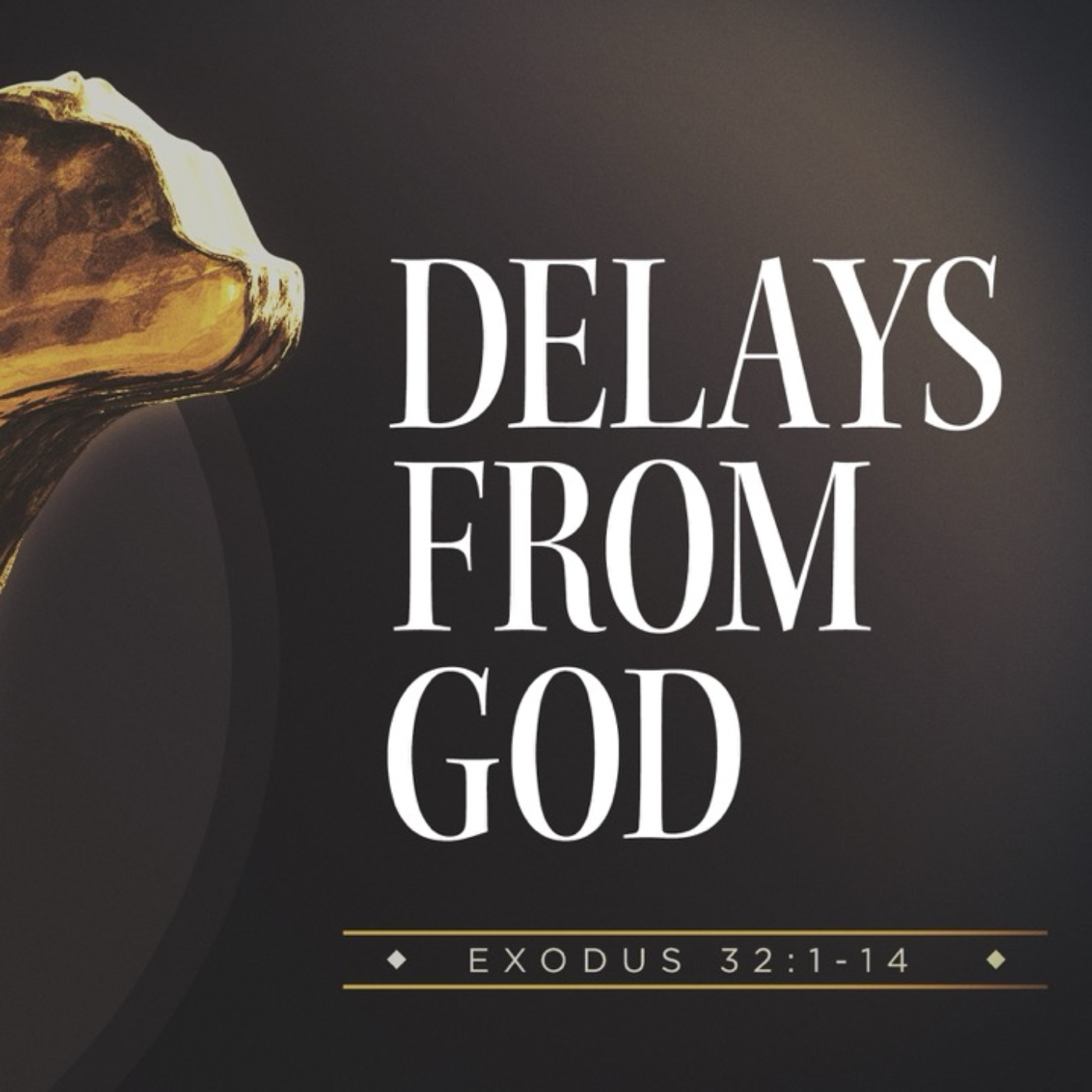 Delays From God  episode artwork