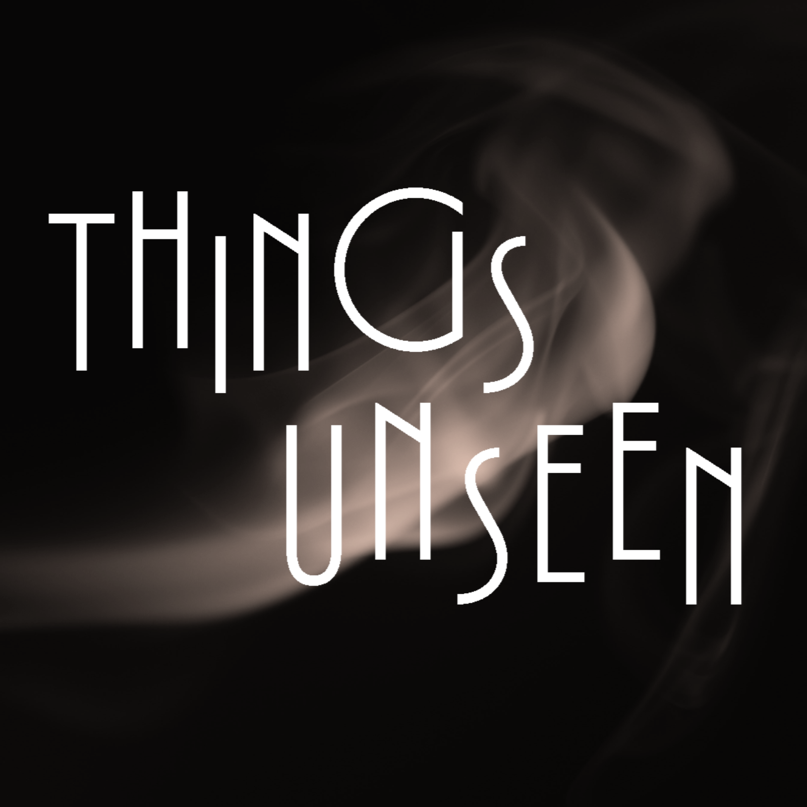 Things Unseen - Week 5 episode artwork