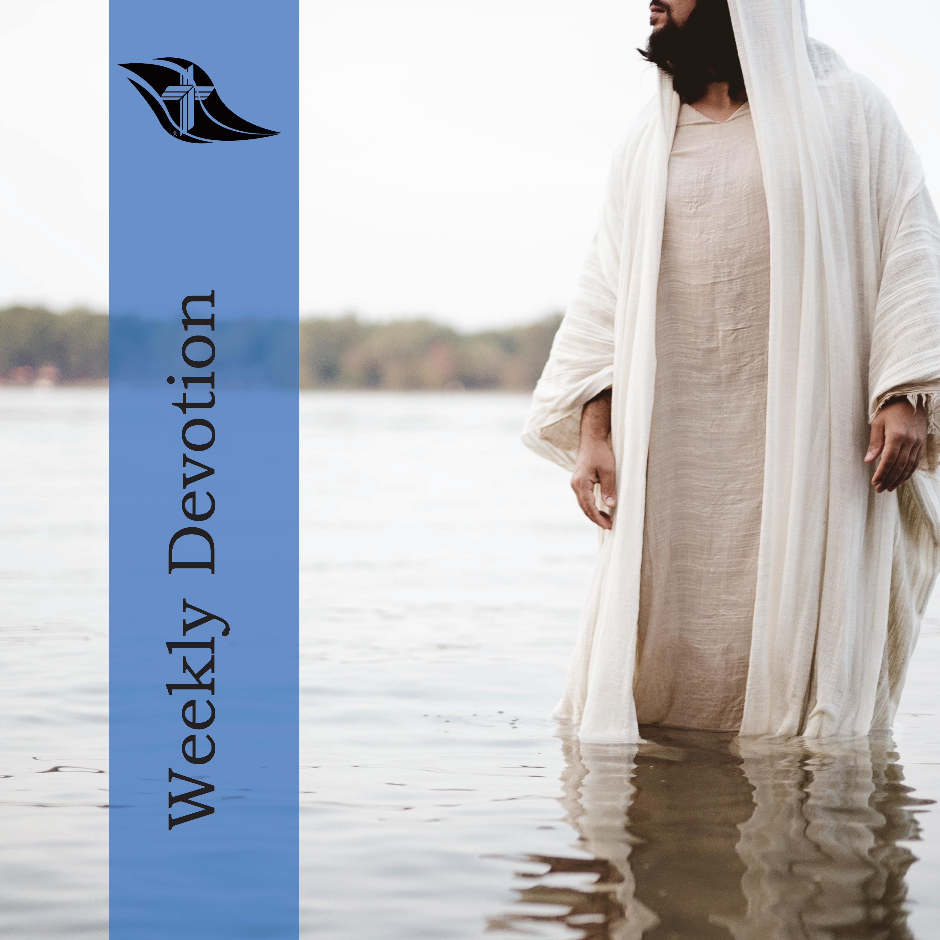Weekly Devotion: January 11, 2026 "Jesus Does It All For Us"